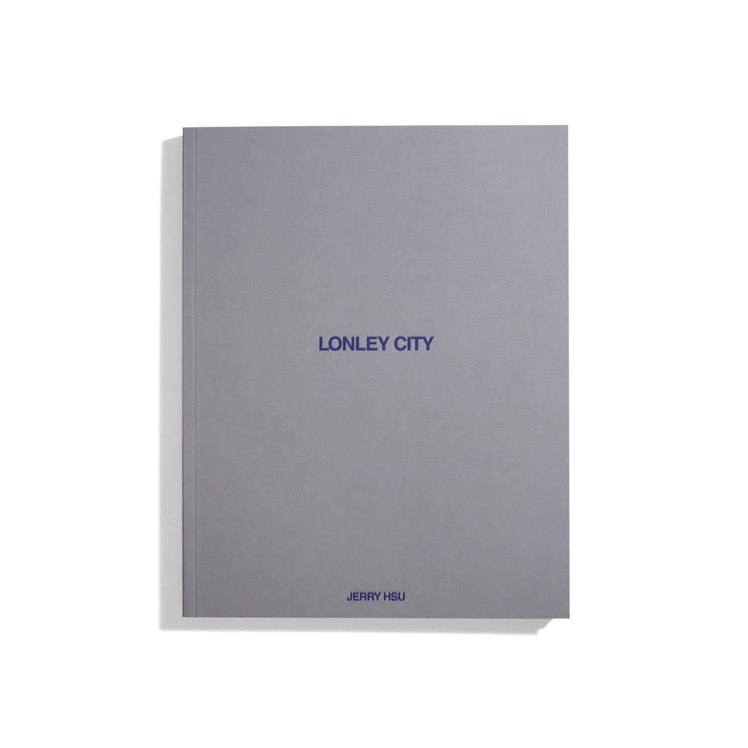 Lonley City - Jerry Hsu – do you read me?!