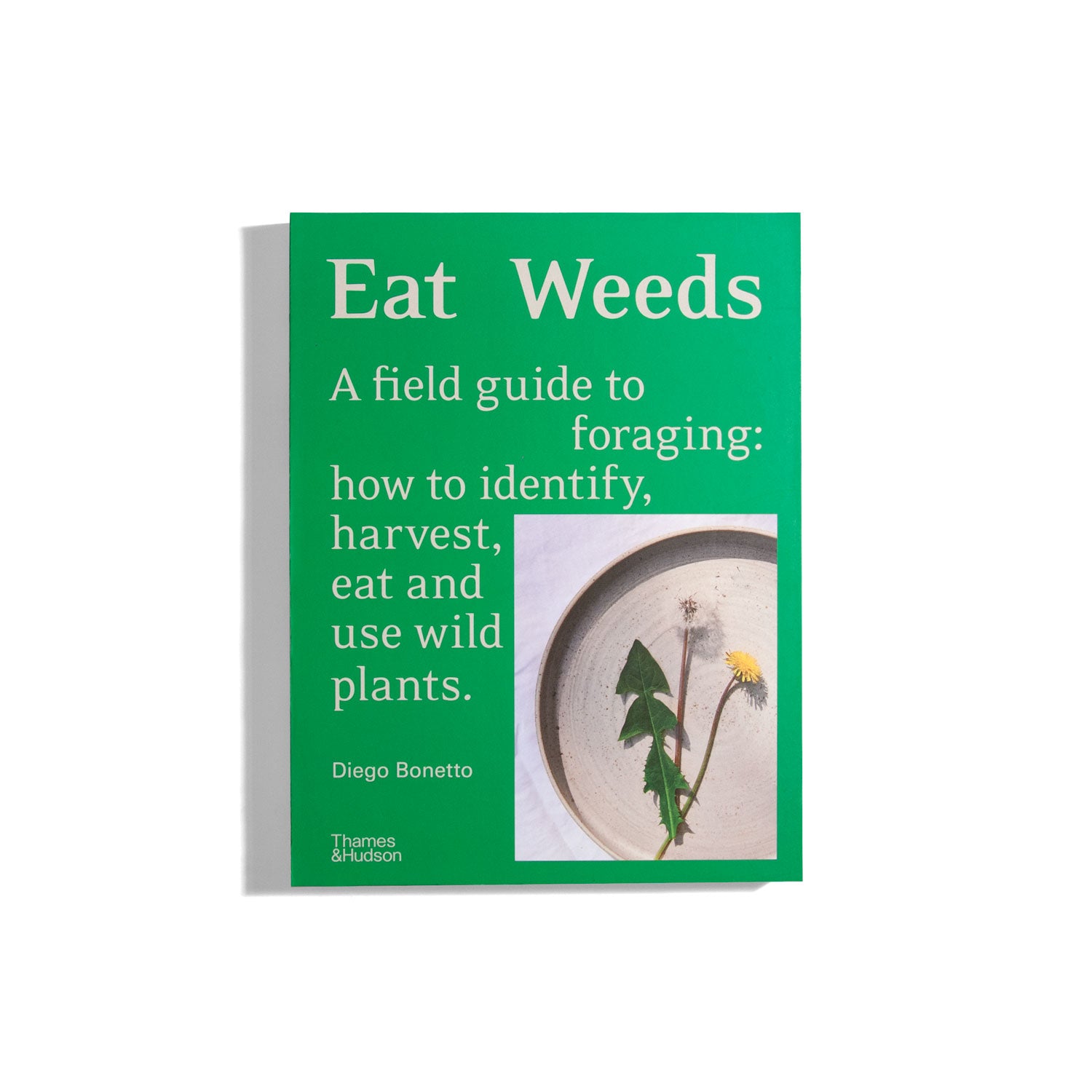 Eat Weeds