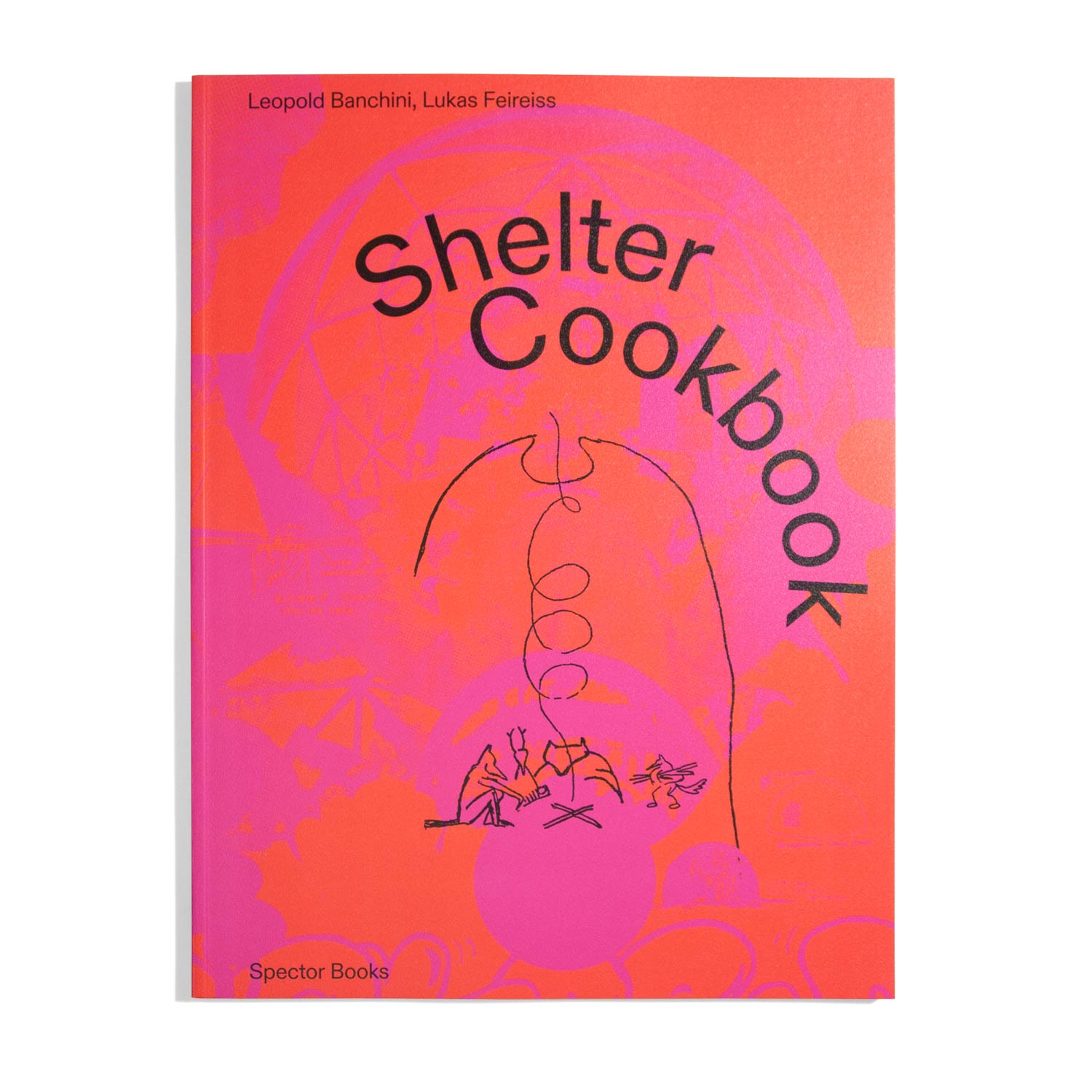 Shelter Cookbook - Leopold Banchini