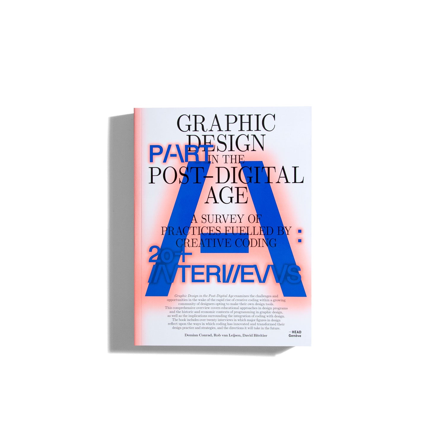 Graphic Design in the Post Digital Age