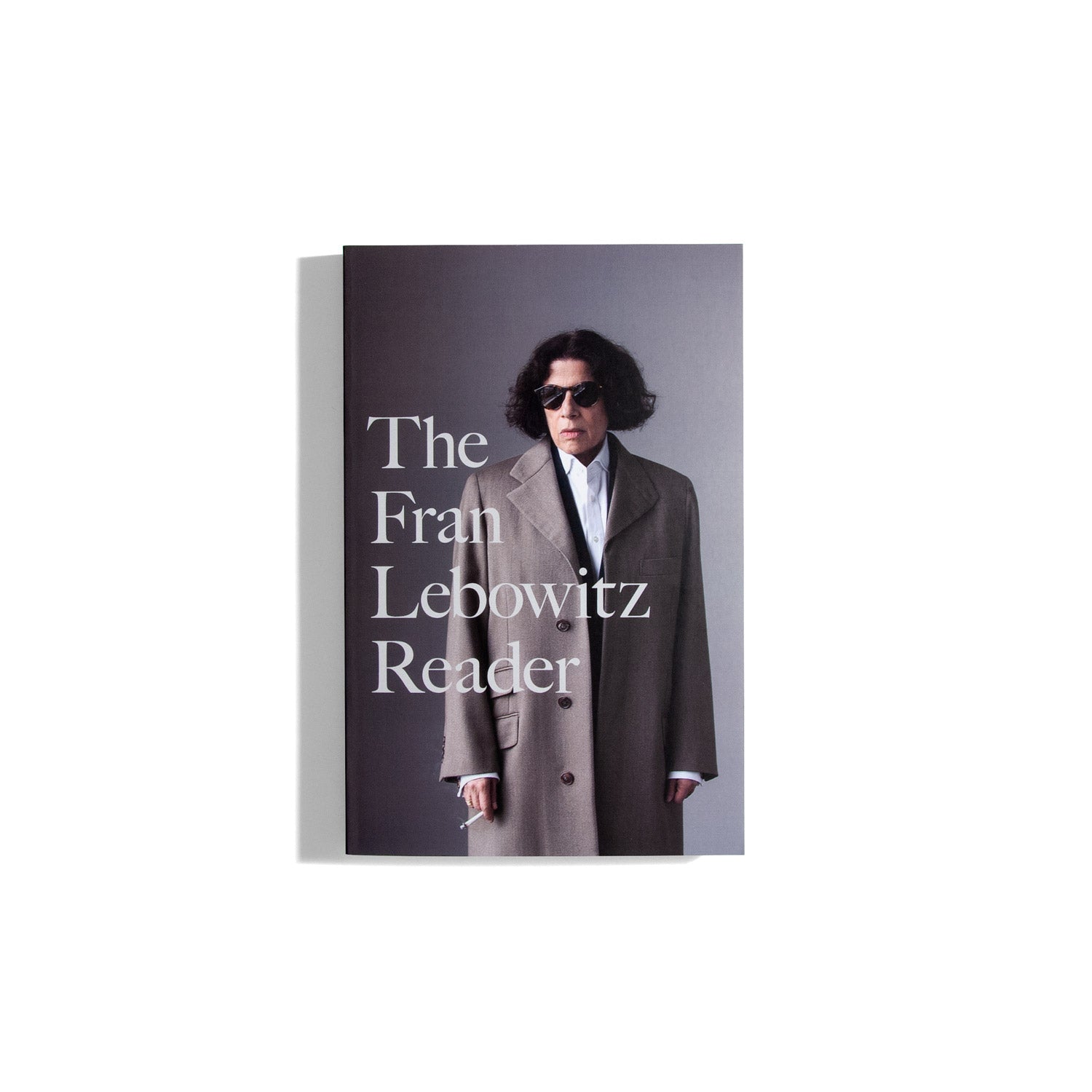 The Fran Lebowitz Reader (PB)