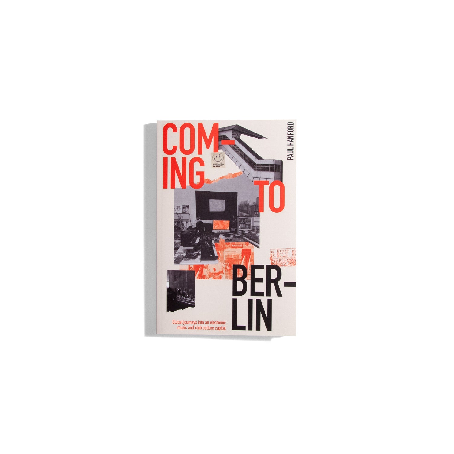 Coming to Berlin - Paul Hanford