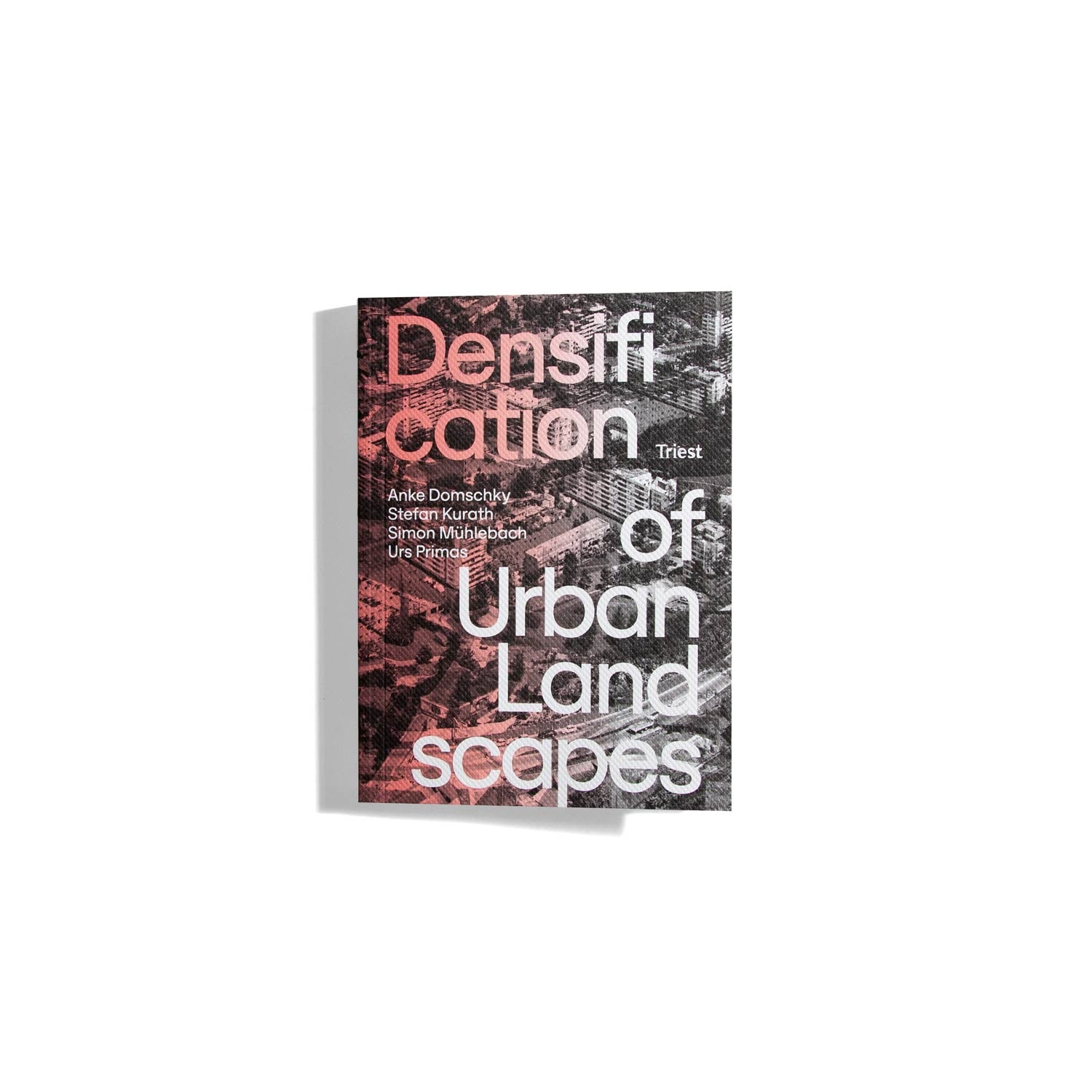 Densification of Urban Landscapes