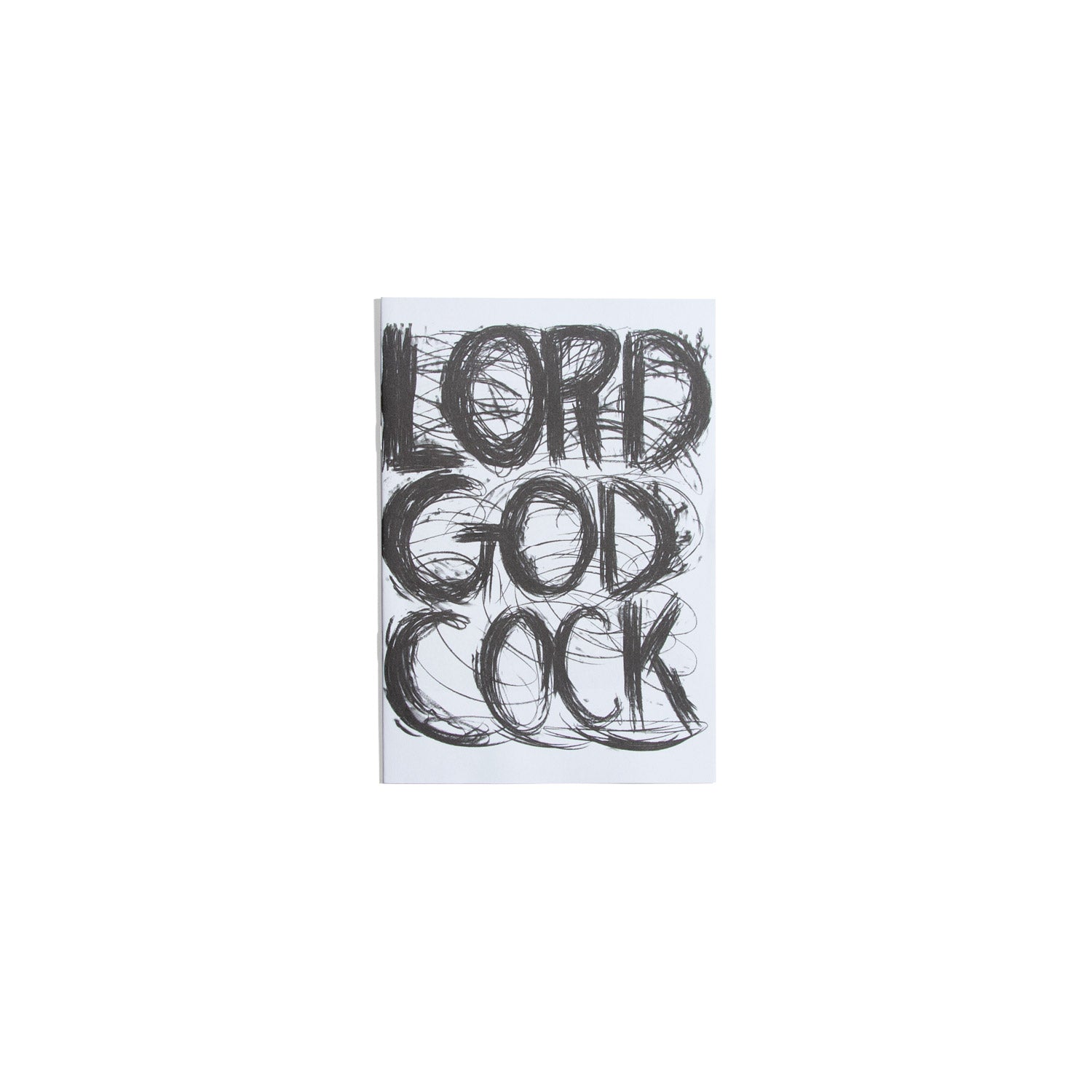 Judith Bernstein - Lord God Cock