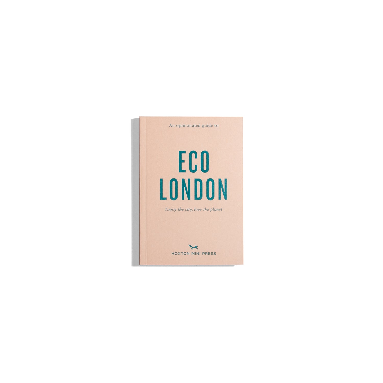 An Opinionated Guide to Eco London