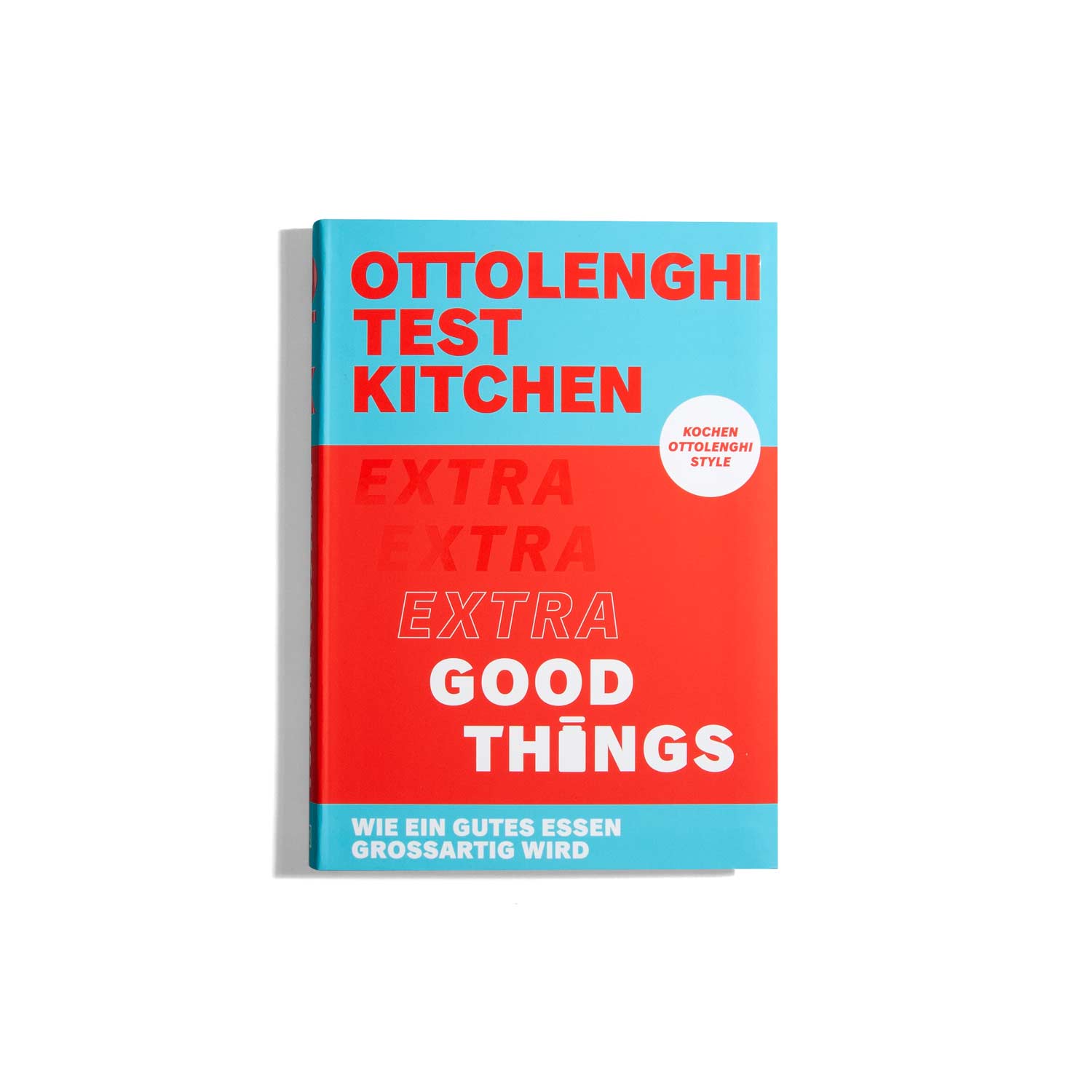 Extra Good Things - Ottolenghi Test Kitchen (DE)