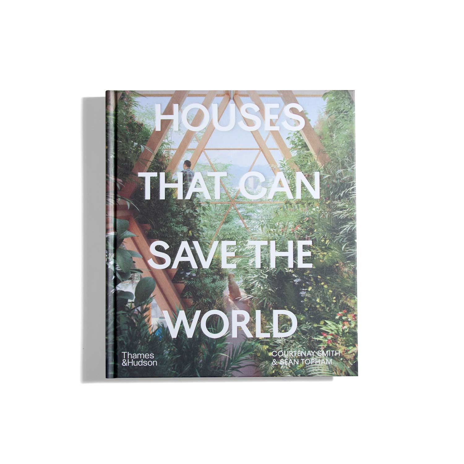 Houses that Can Save the World