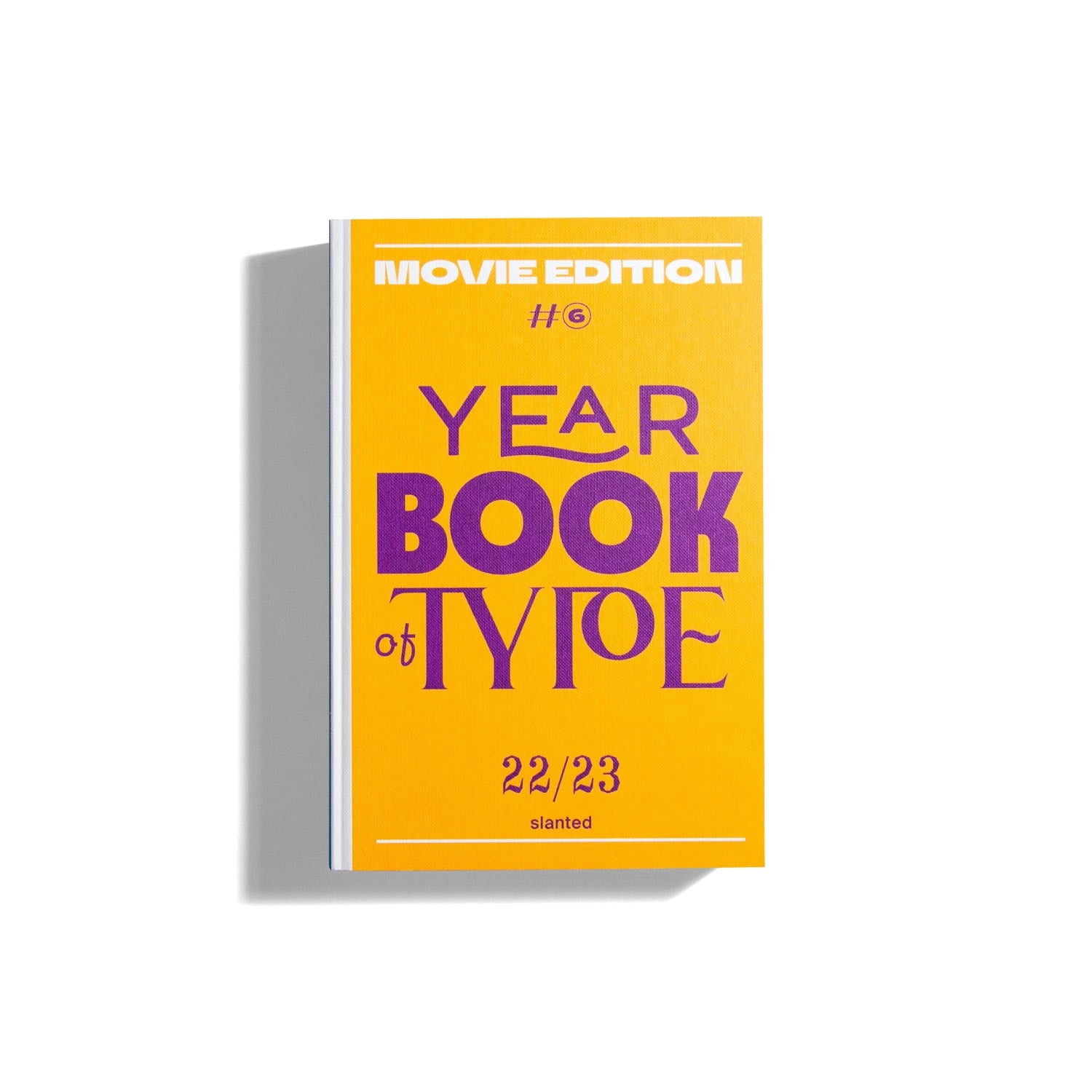 Slanted Yearbook of Type #6 - 2022/23