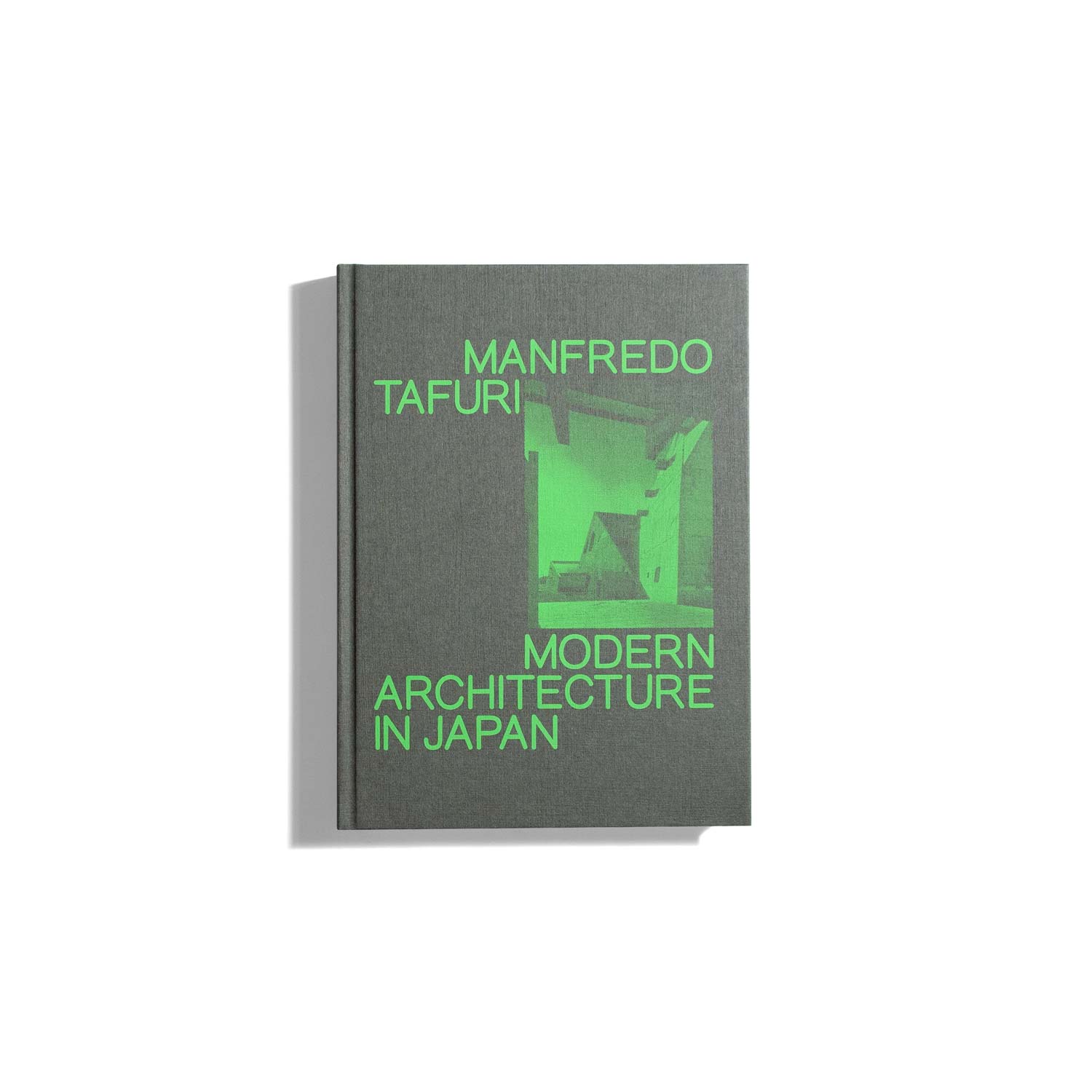 Modern Architecture in Japan - Manfredo Tafuri