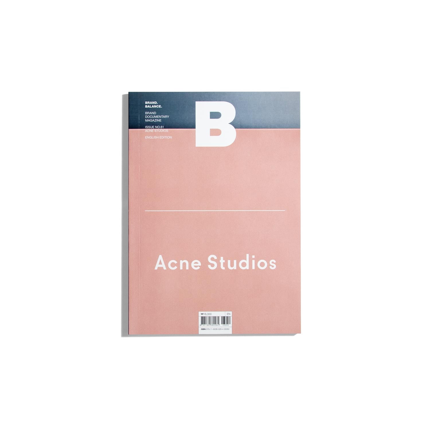 B Brand. Balance. #61 Acne Studios