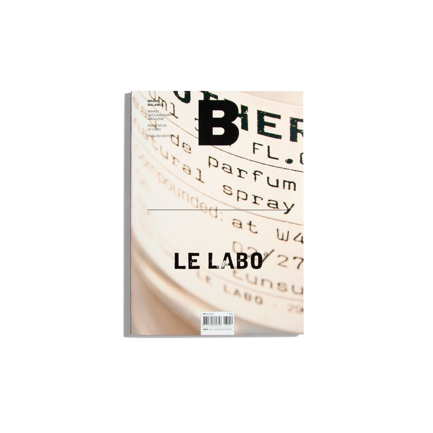 B Brand. Balance. #65 Le Labo