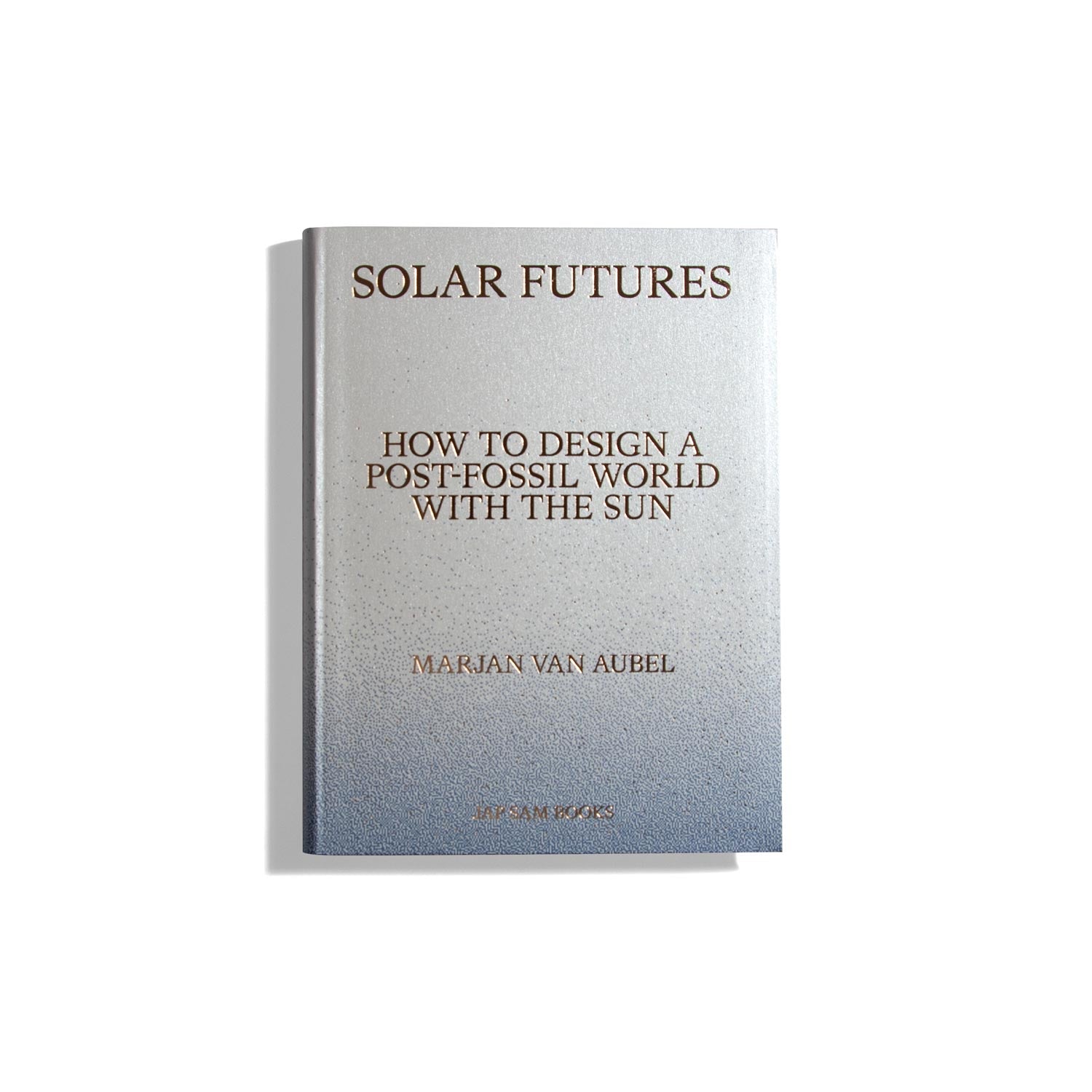 Solar Futures - Marjan van Aubel