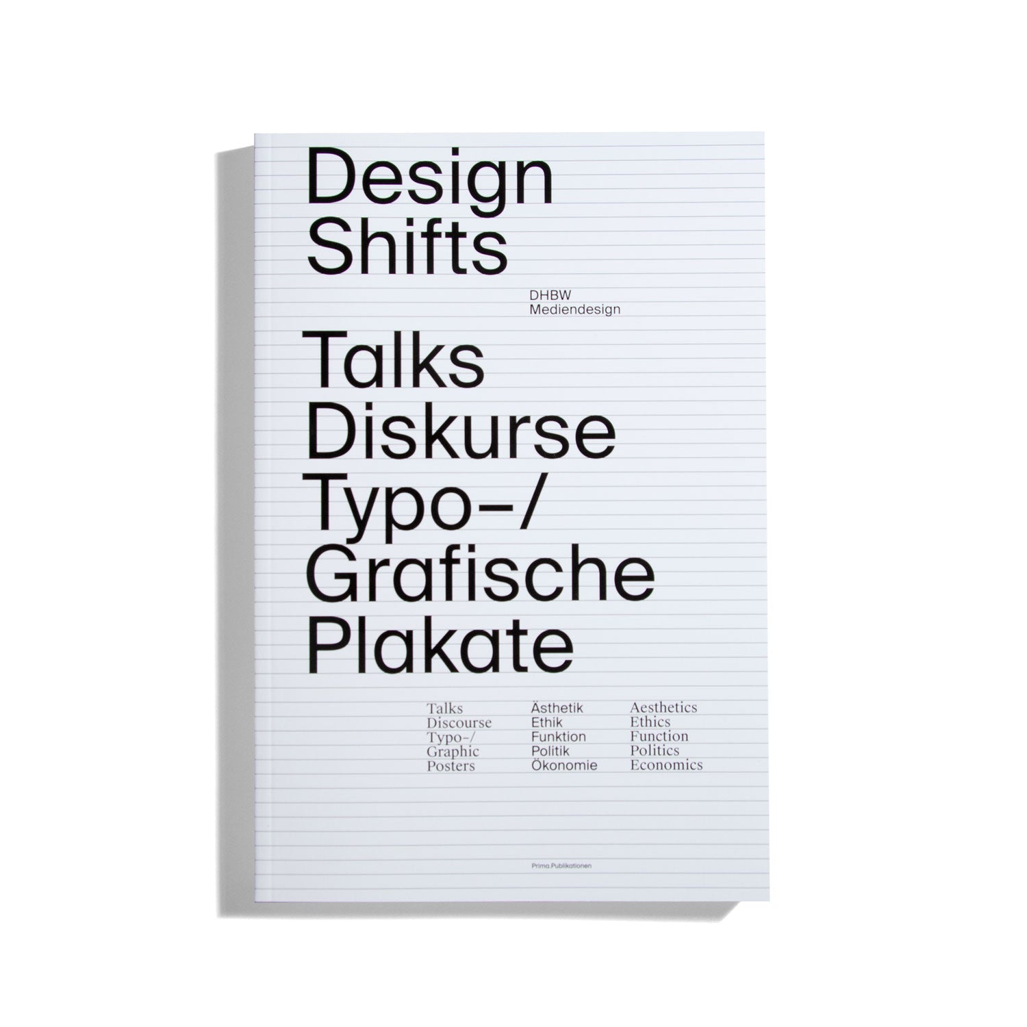 Design Shifts - Talks, Diskurse, Typo/Grafische Plakate