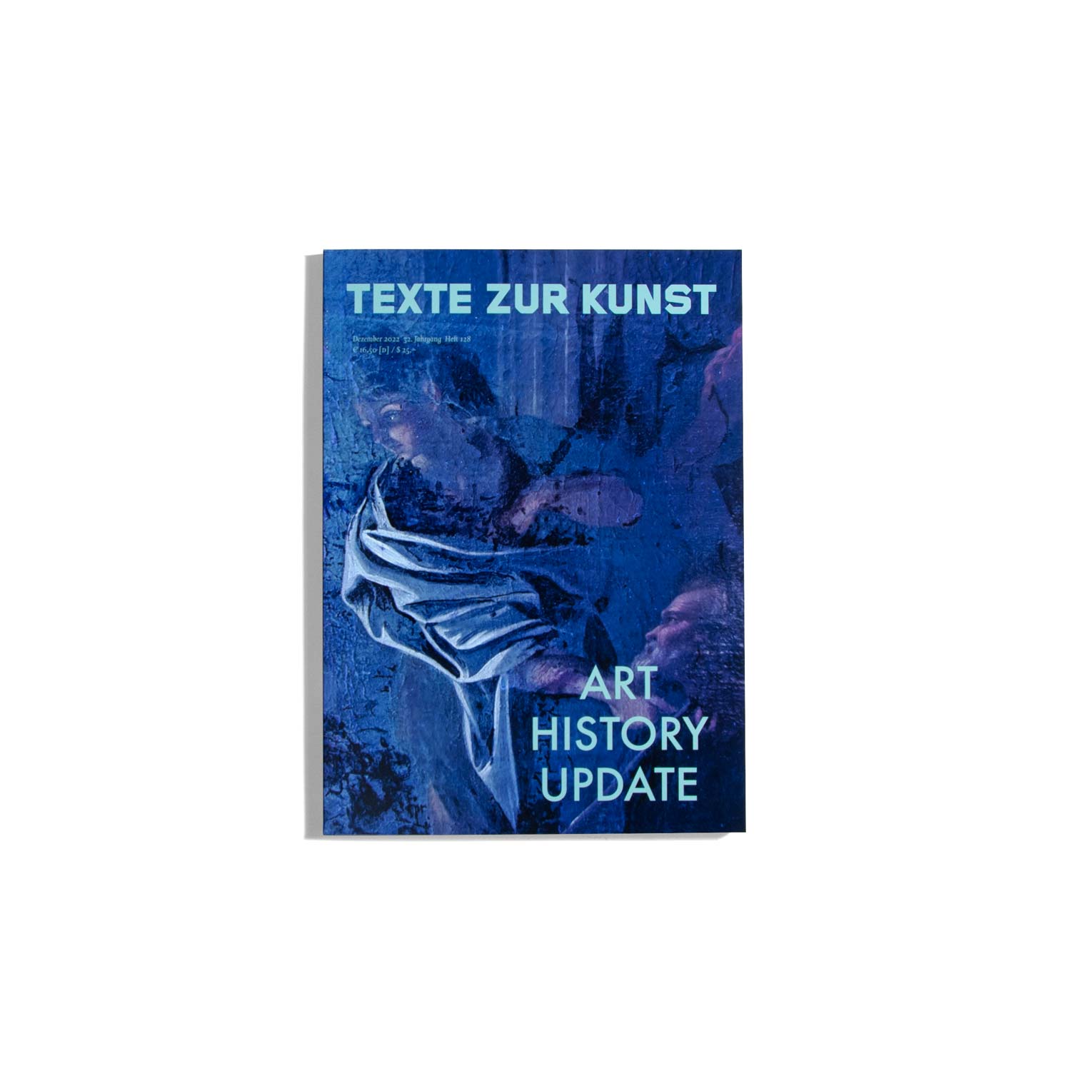 Texte zur Kunst #128 2022 - Art History Update