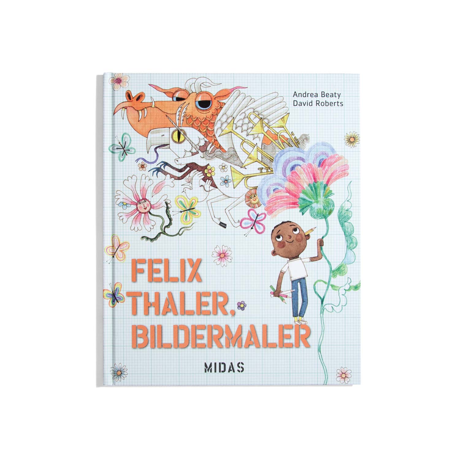 Felix Thaler, Bildermaler - Andrea Beaty, David Roberts