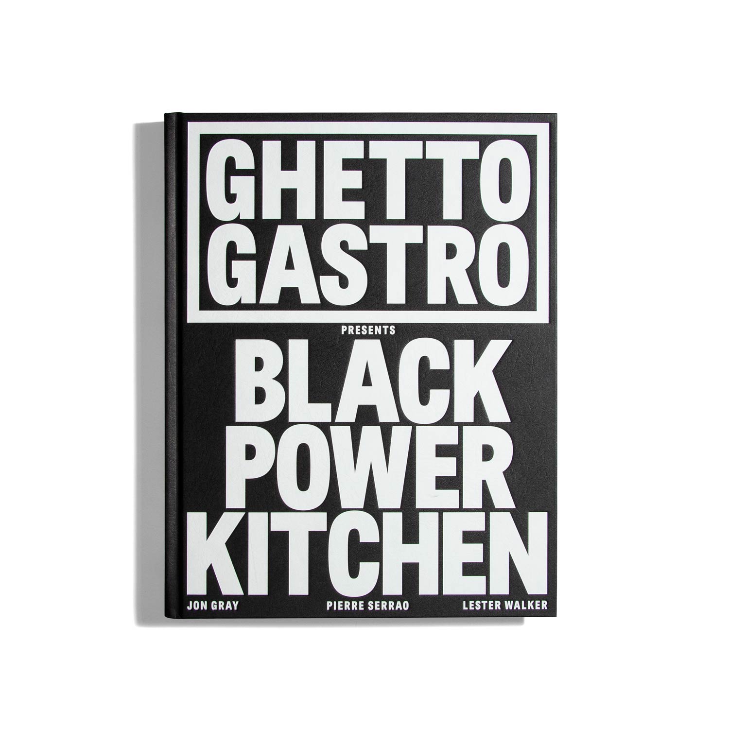 Ghetto Gastro Presents: Black Power Kitchen