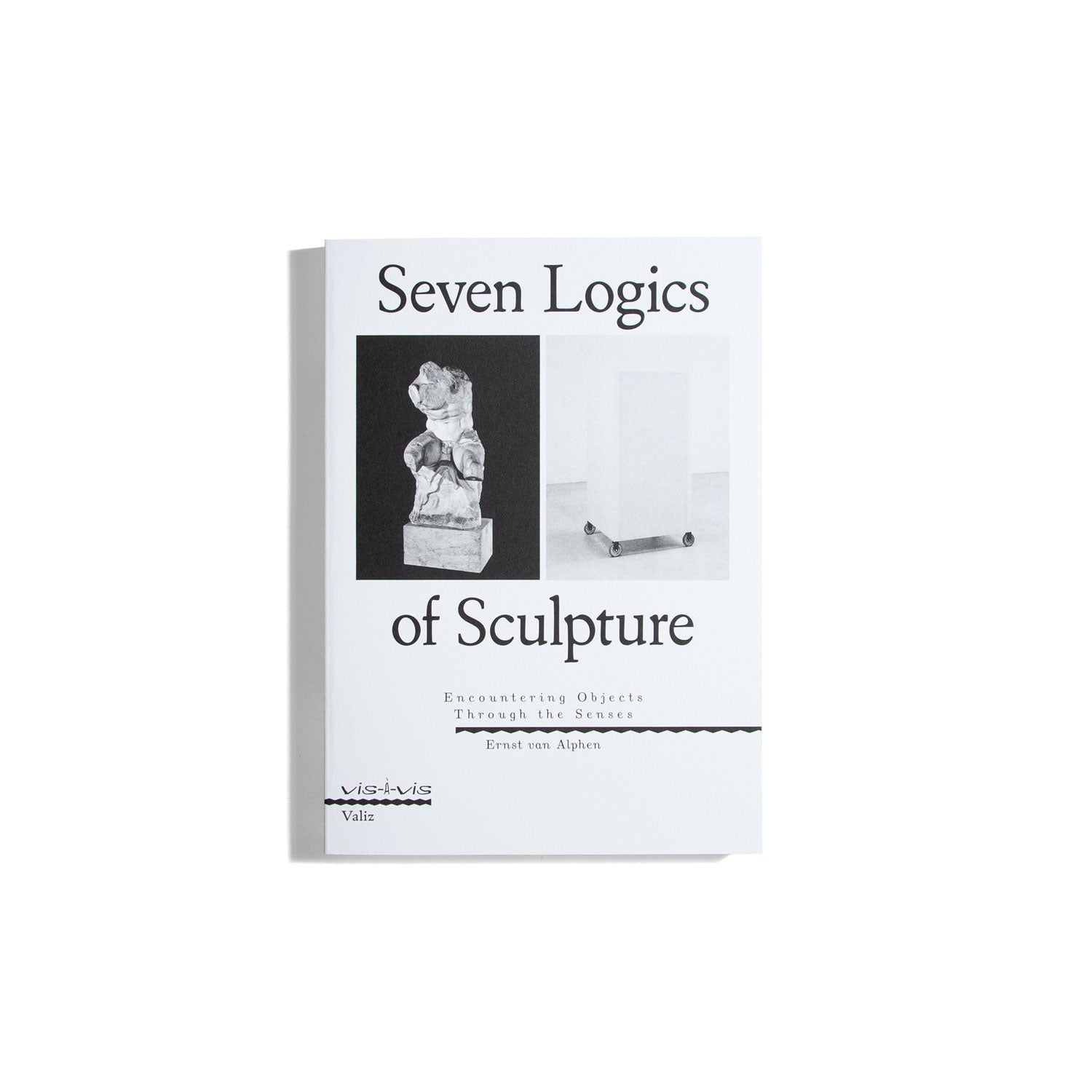 Seven Logics of Sculpture (vis-a-vis)