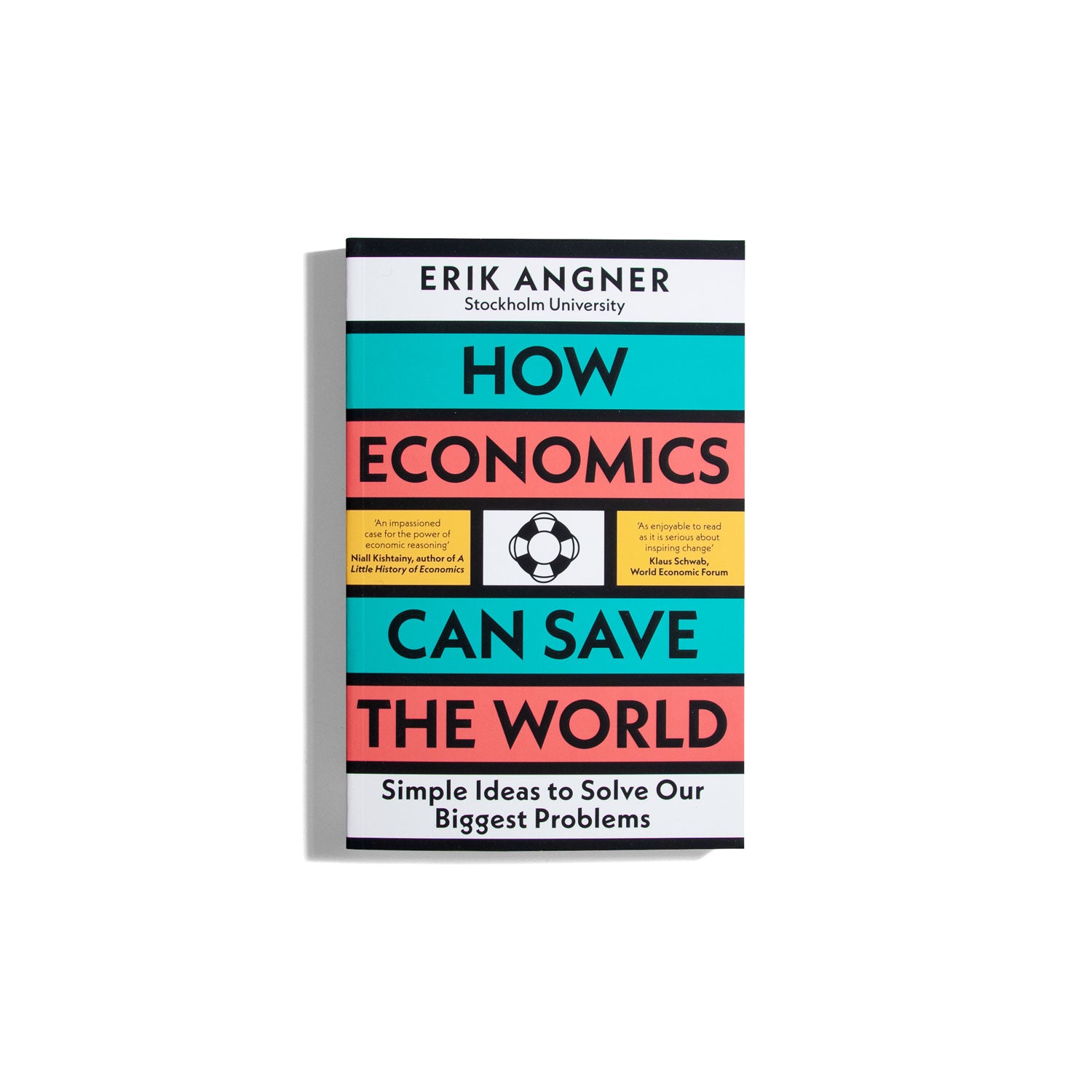 How Economics Can Save the World