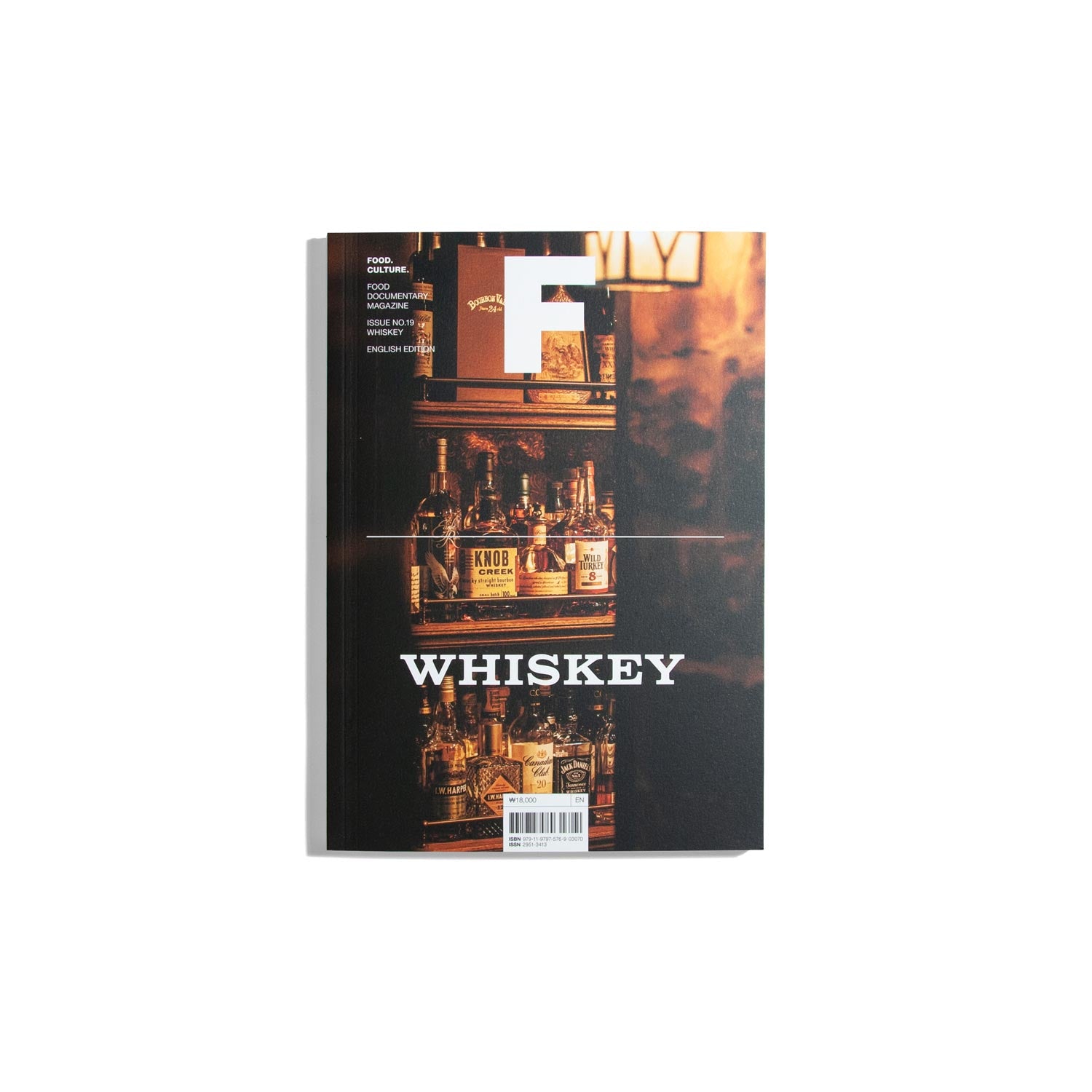 F Food. Culture. #19 Whiskey