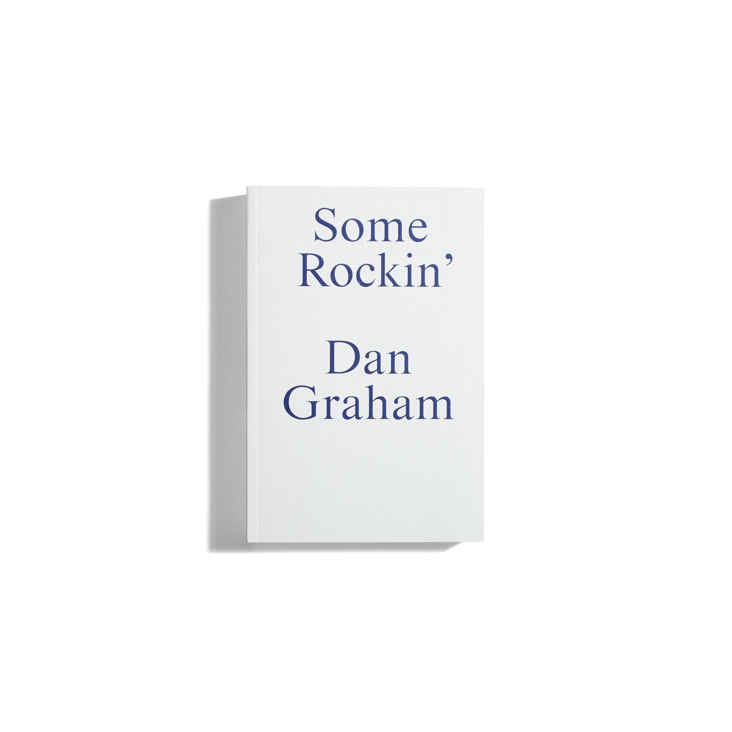 Some Rockin' - Dan Graham