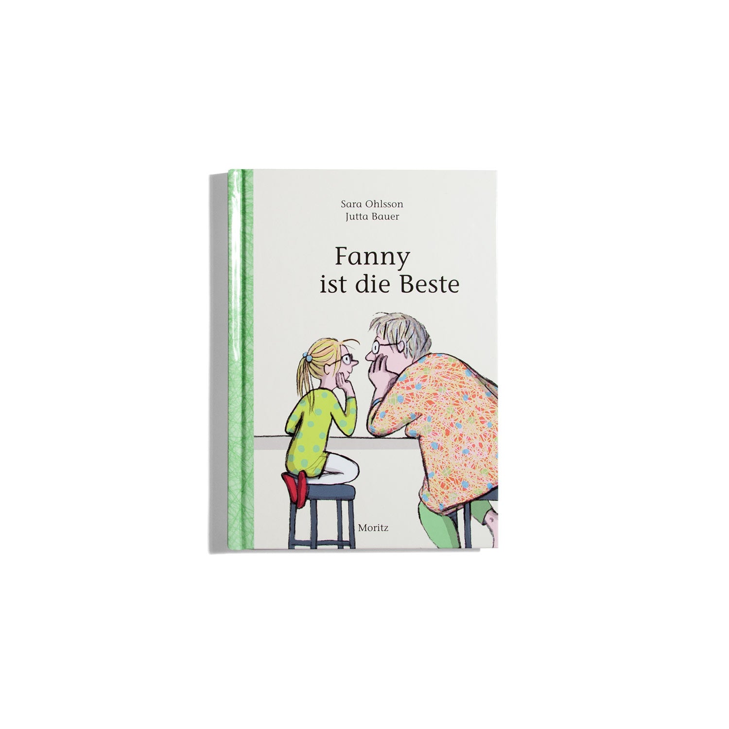 Fanny ist die Beste - Sara Ohlsson, Jutta Bauer