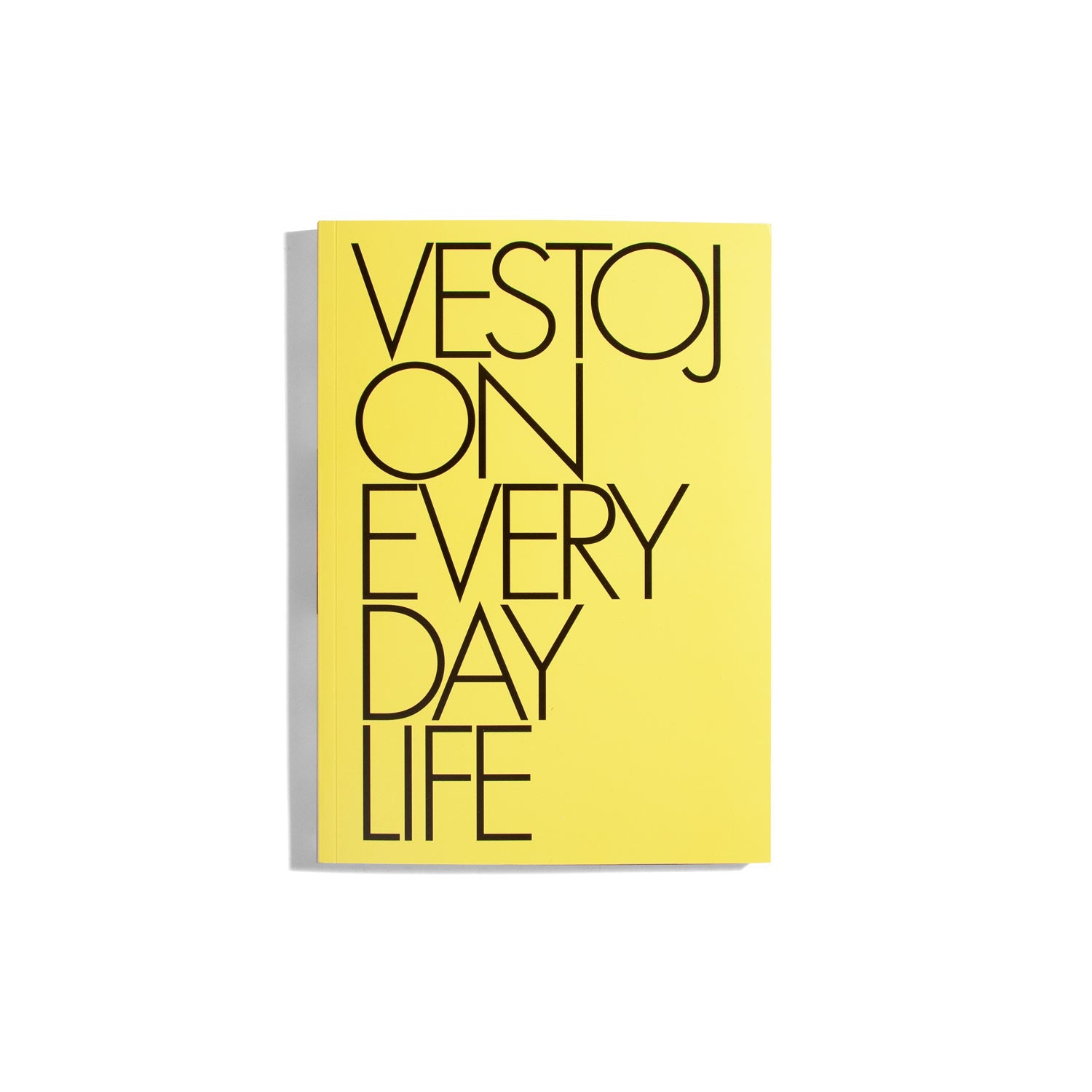 Vestoj #11 - On Everyday Life