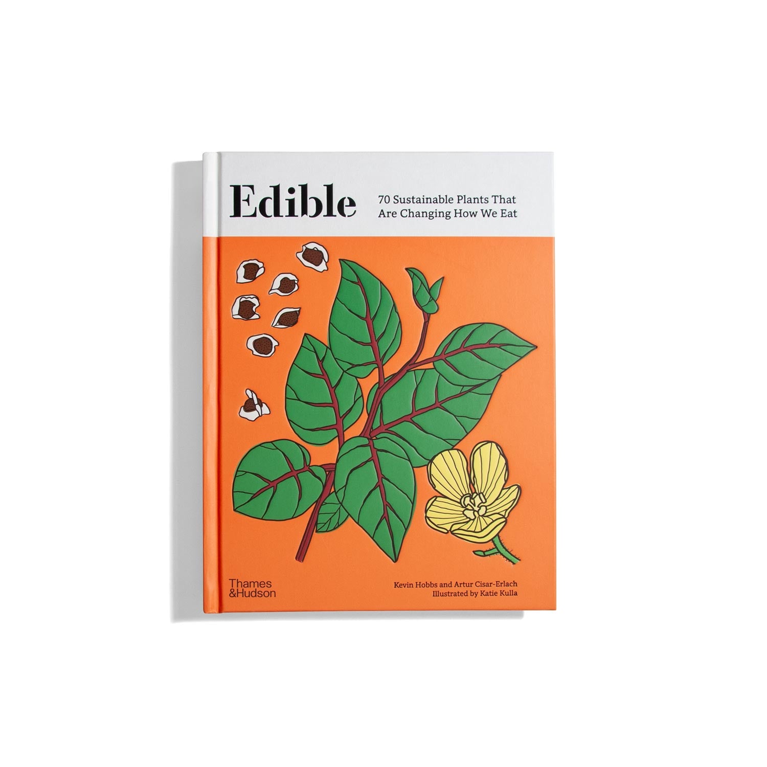 Edible - 70 Sustainable Plants That Are Changing How We Eat