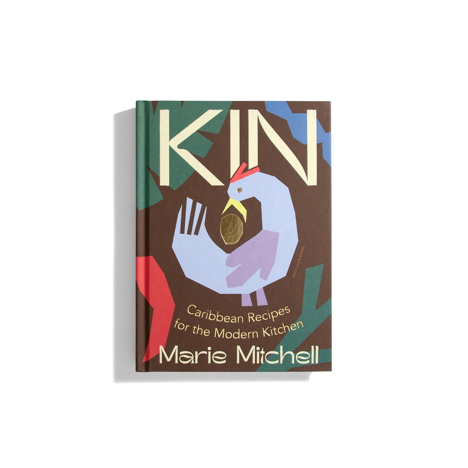 Kin: Caribbean Recipes for the Modern Kitchen