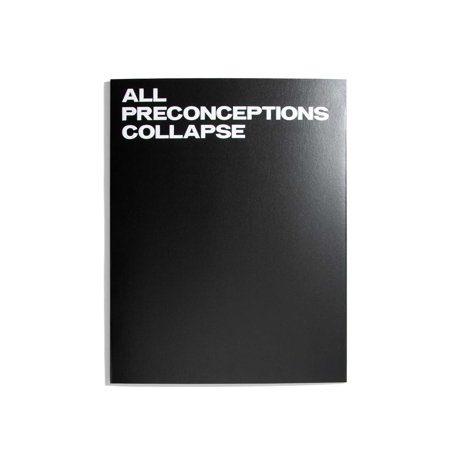 All Preconceptions Collapse – Sabine Schründer