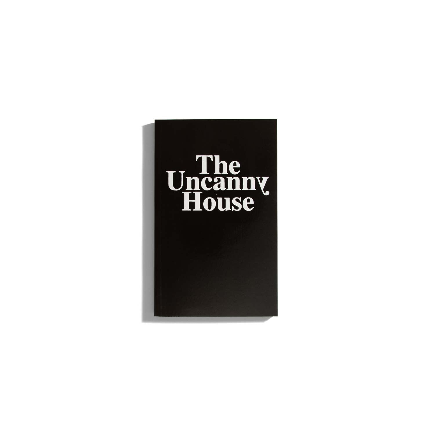 The Uncanny House