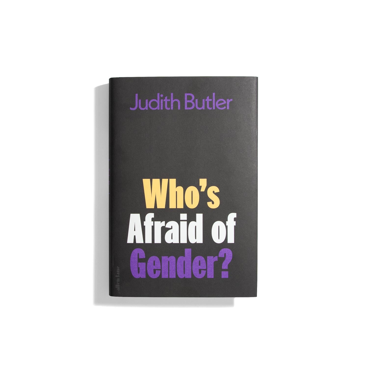 Who's Afraid of Gender? - Judith Butler