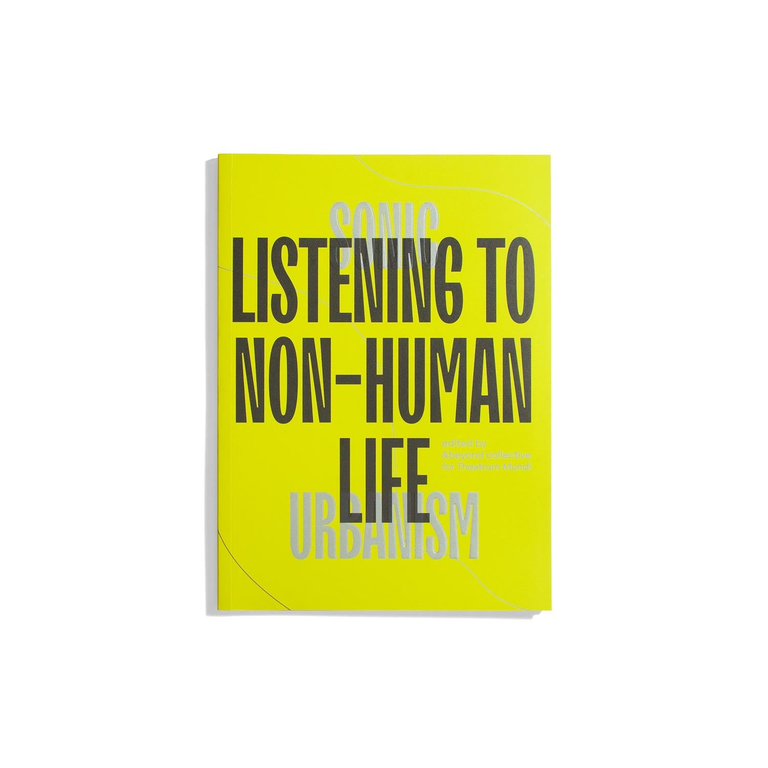 Sonic Urbanism: Listening to Non-Human Life