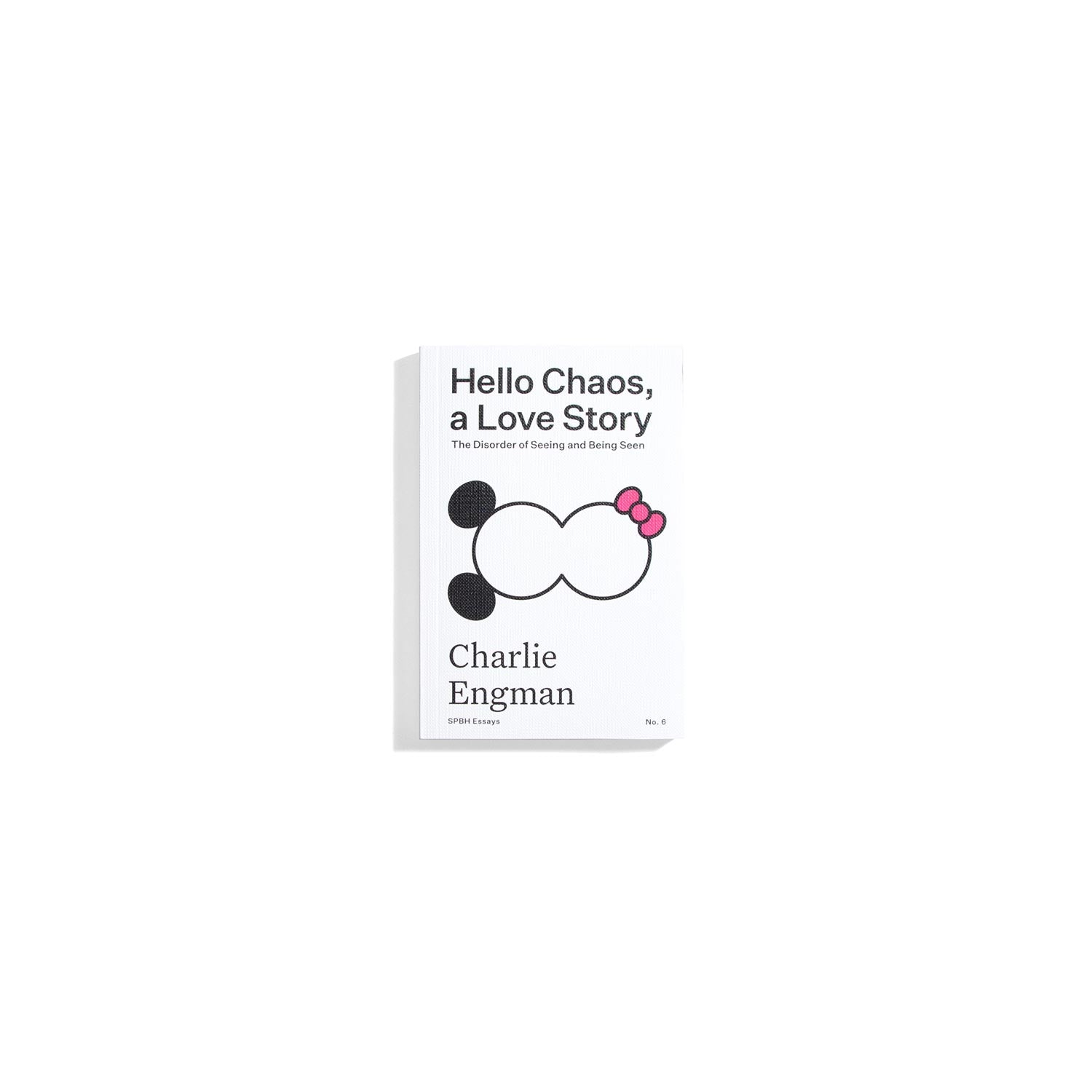 Hello Chaos, a Love Story - Charlie Engman