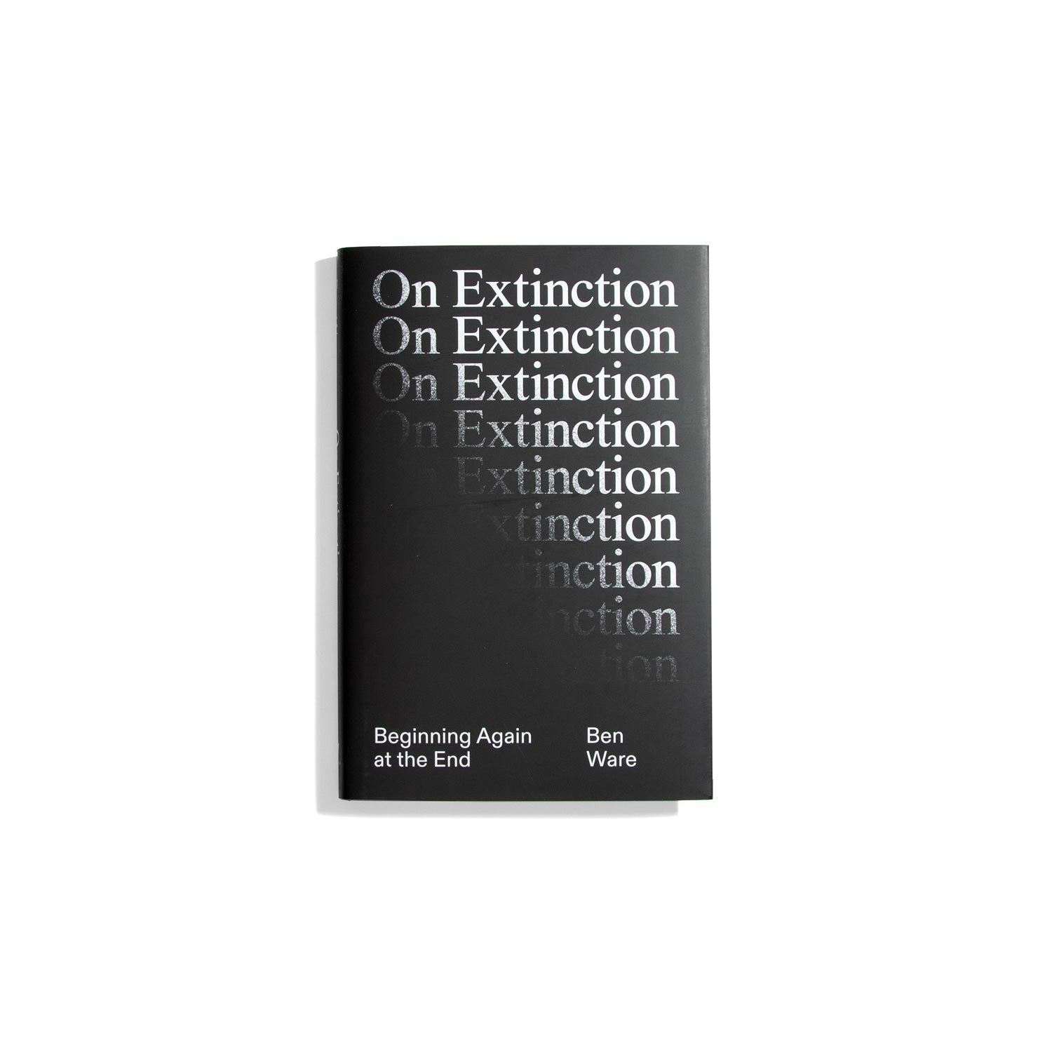 On Extinction - Ben Ware