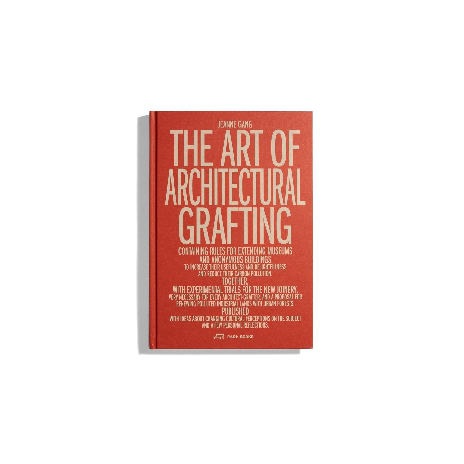 The Art of Architectural Grafting