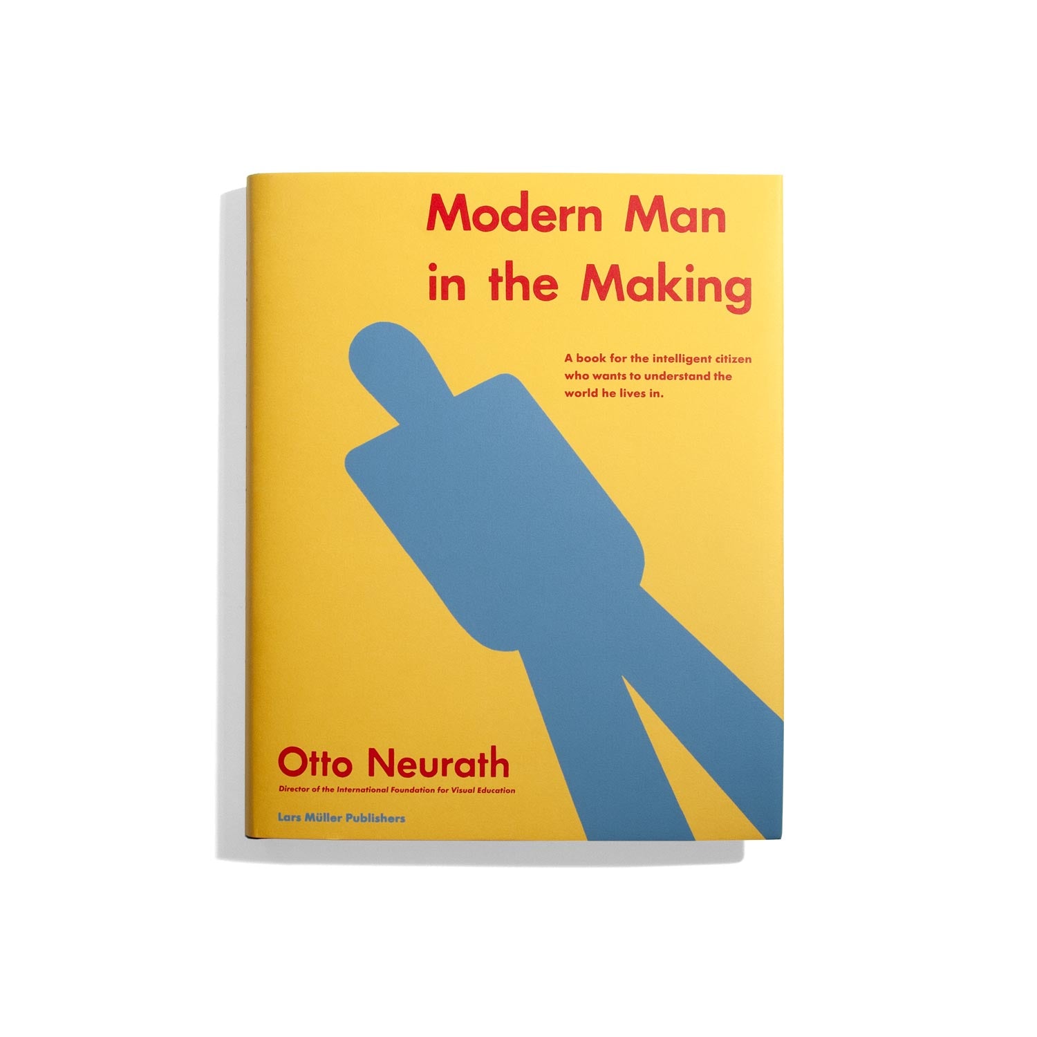 Modern Man in the Making - Otto Neurath