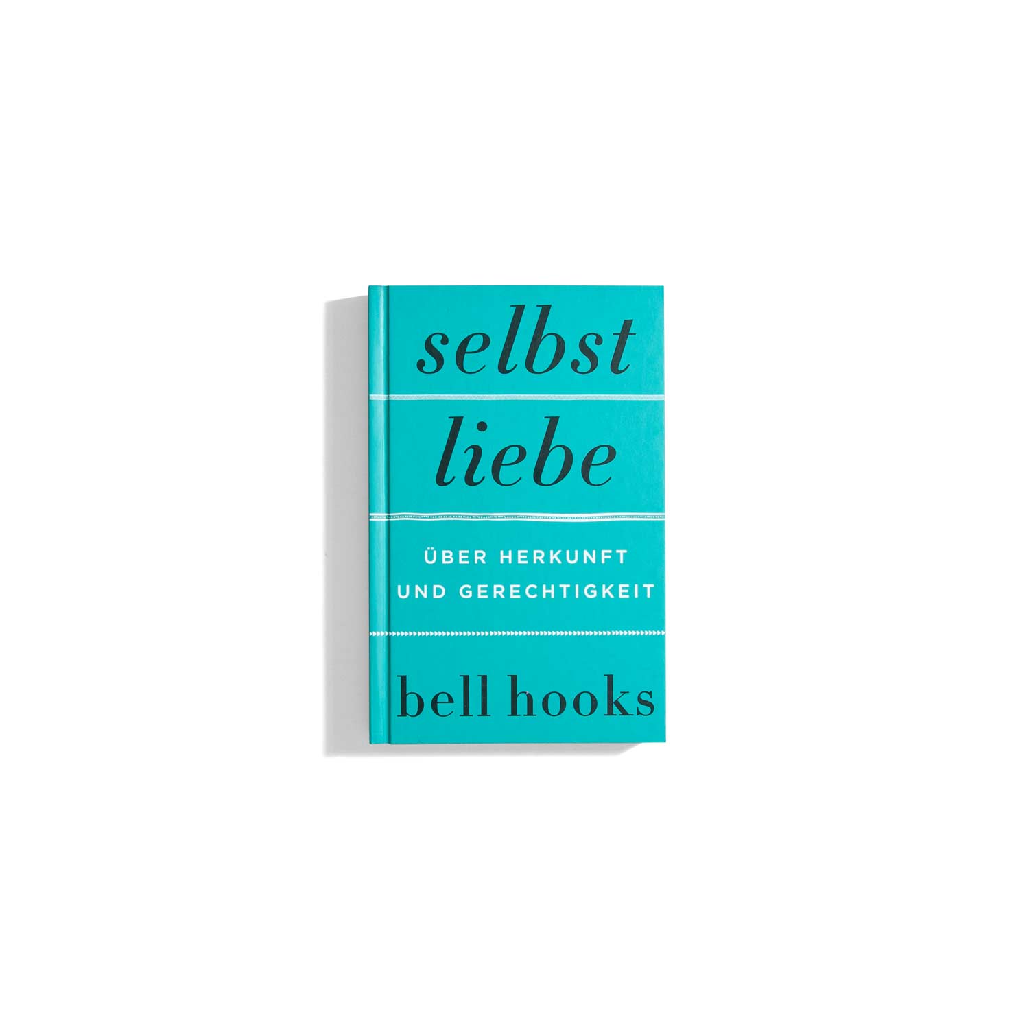 selbst liebe - bell hooks