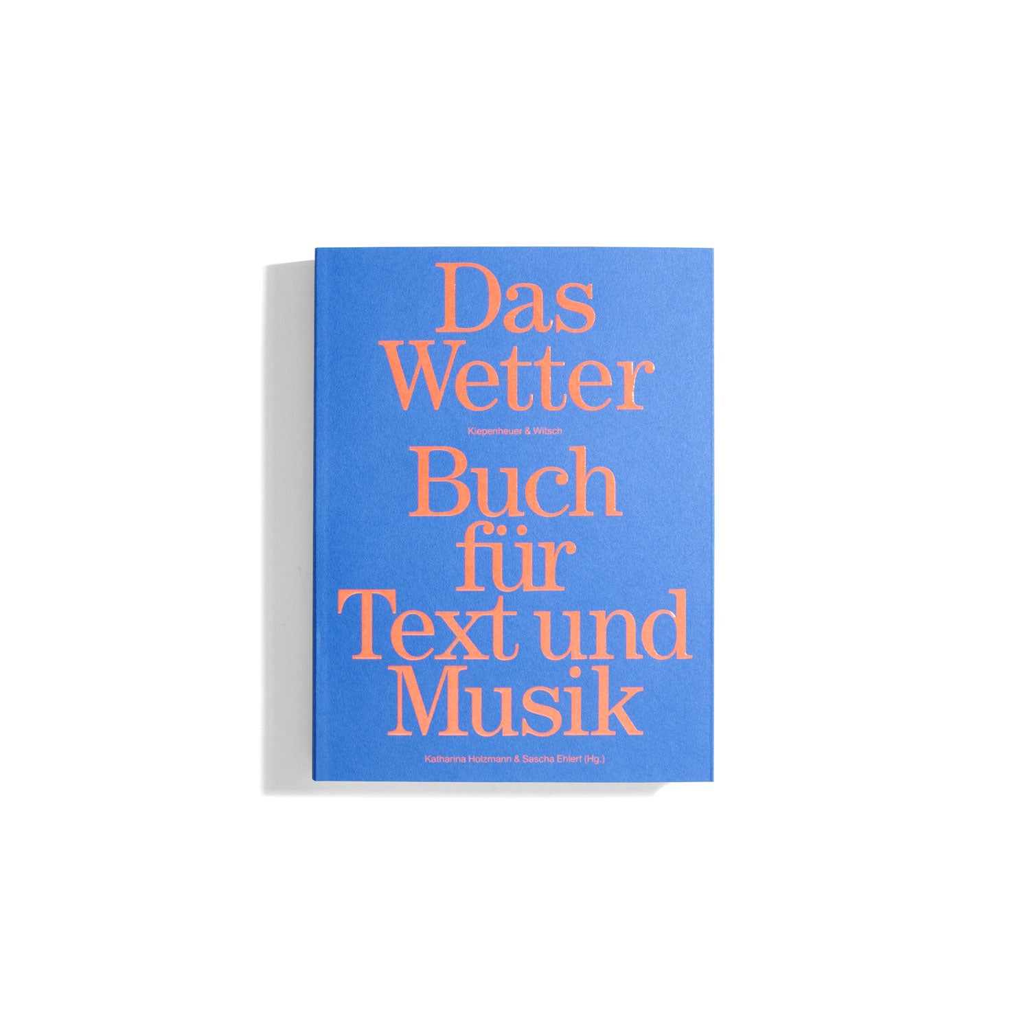 Das Wetter - Buch für Text und Musik