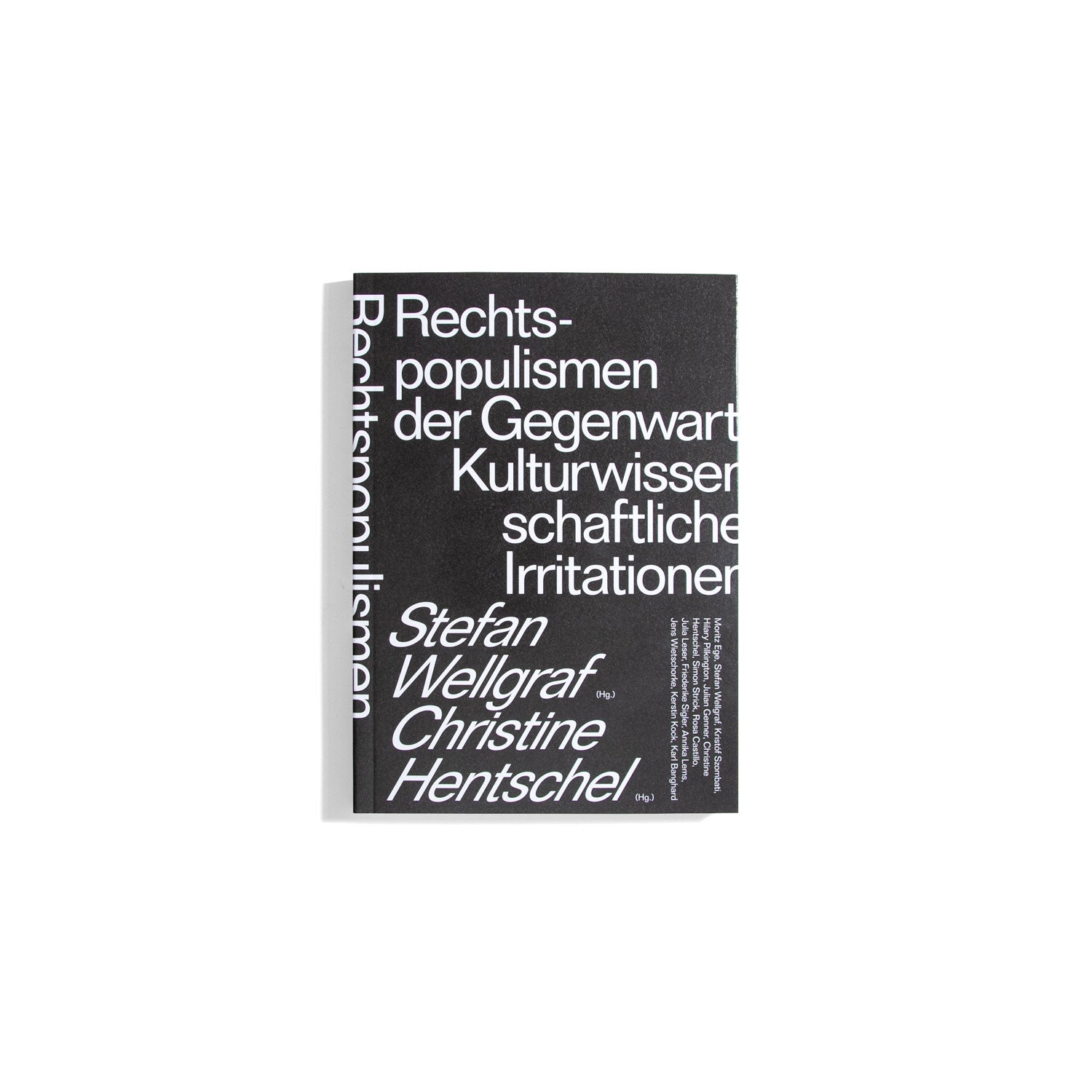 Rechtspopulismen der Gegenwart: Kulturwissenschaftliche Irritationen