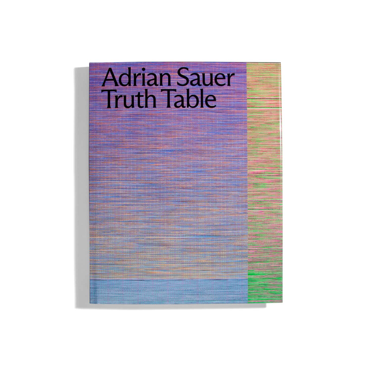 Adrian Sauer - Truth Table