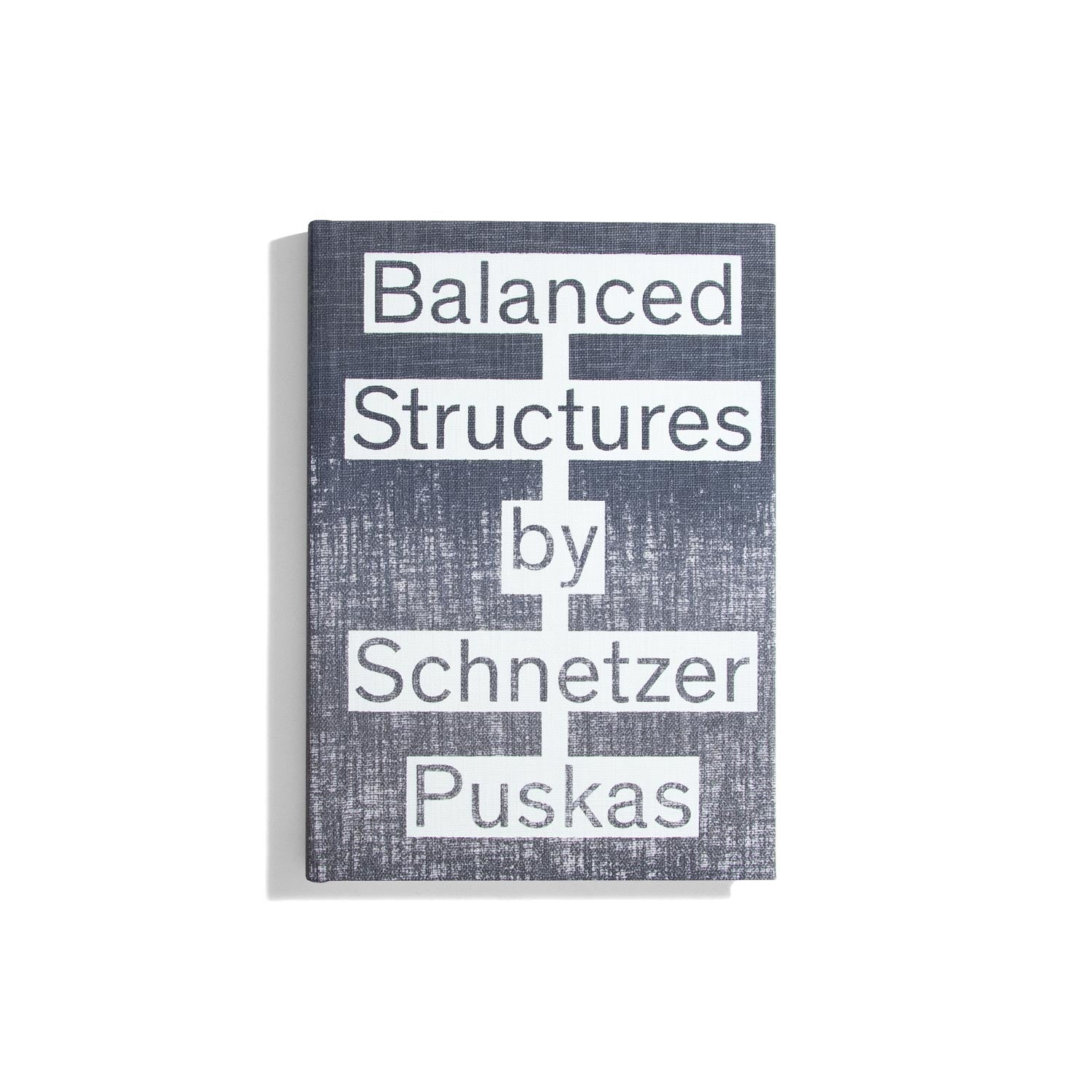 Schnetzer Puskas - Balanced Structures