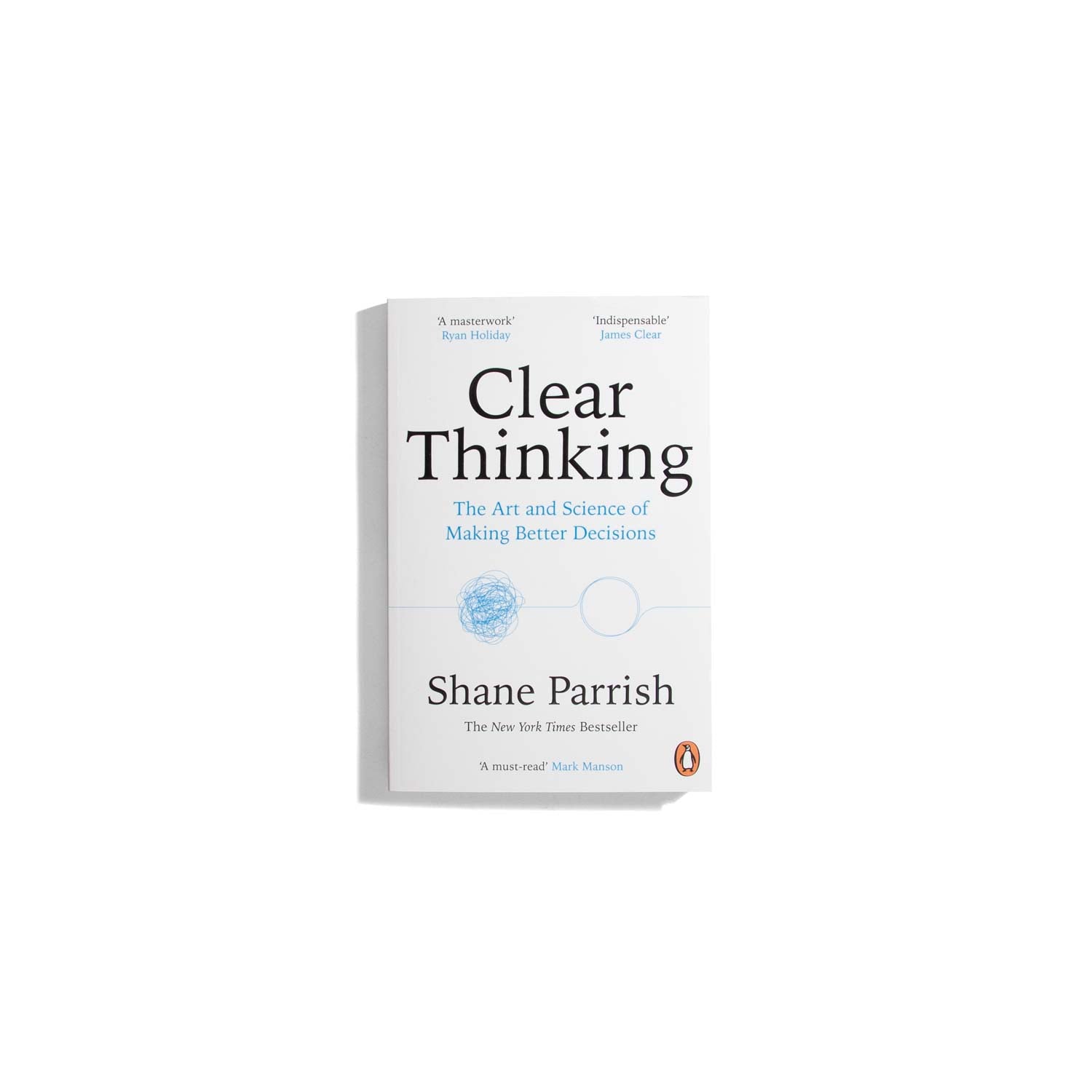 Clear Thinking - Shane Parrish