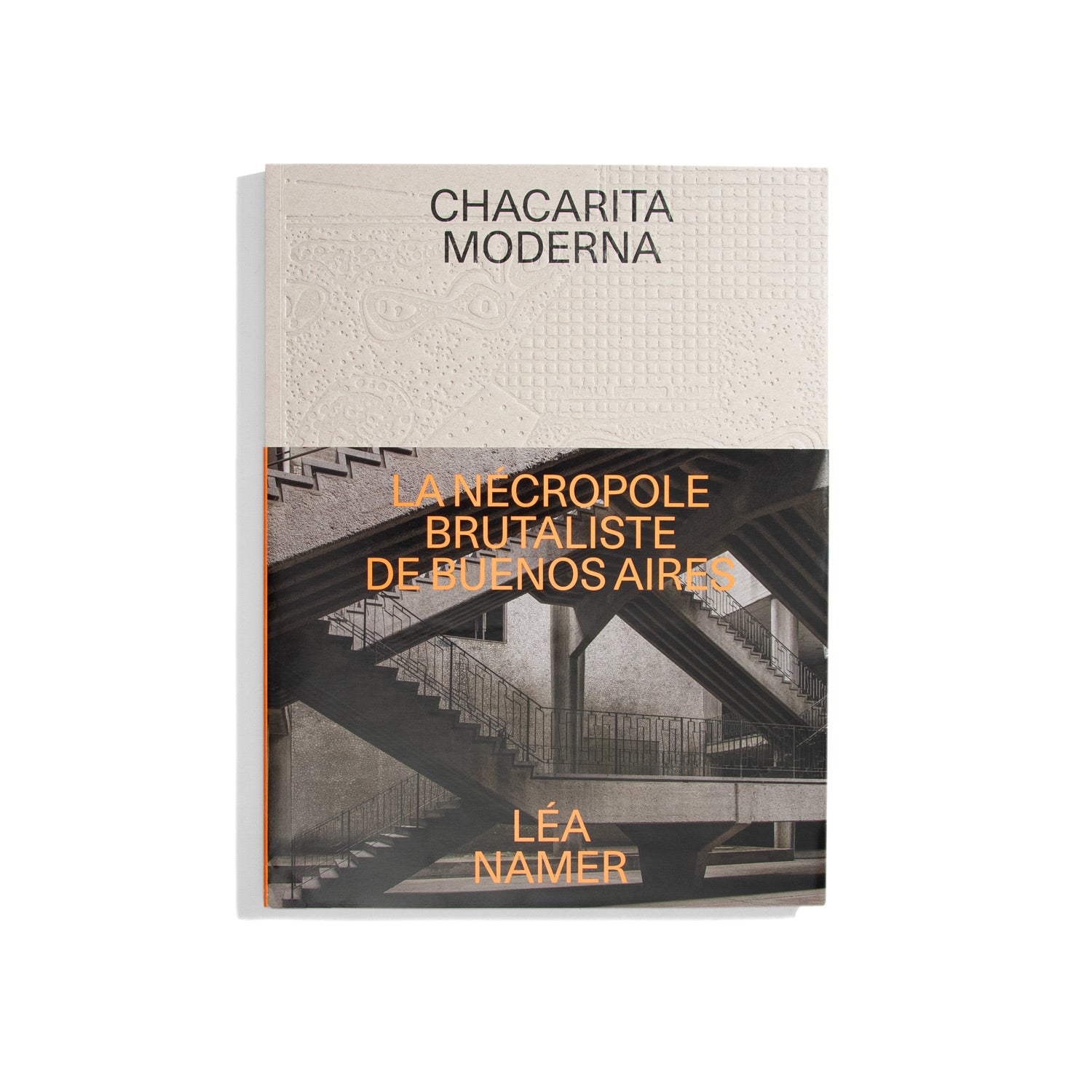 Chacarita Moderna - Lea Namer