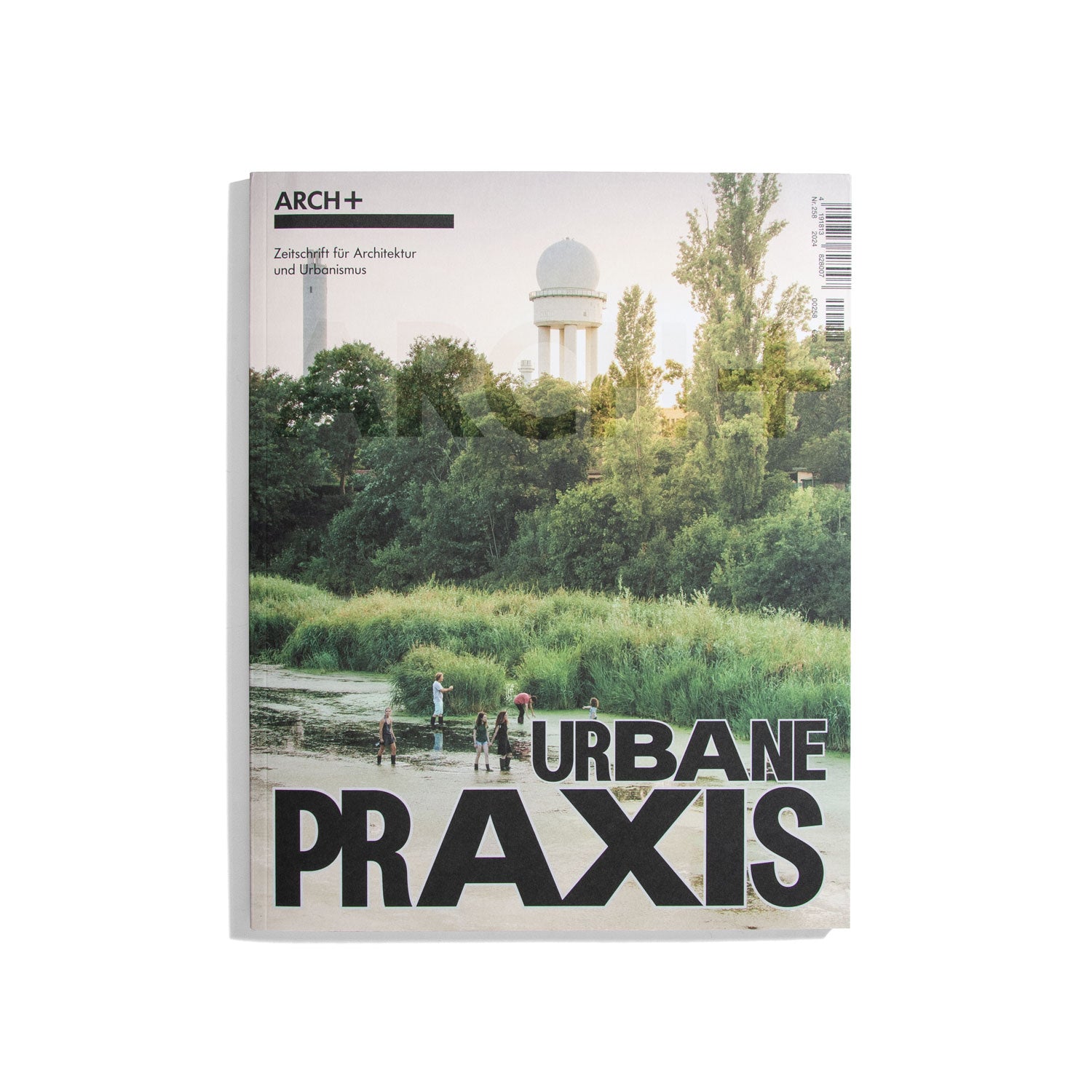 Arch+ #258 2024 - Urbane Praxis