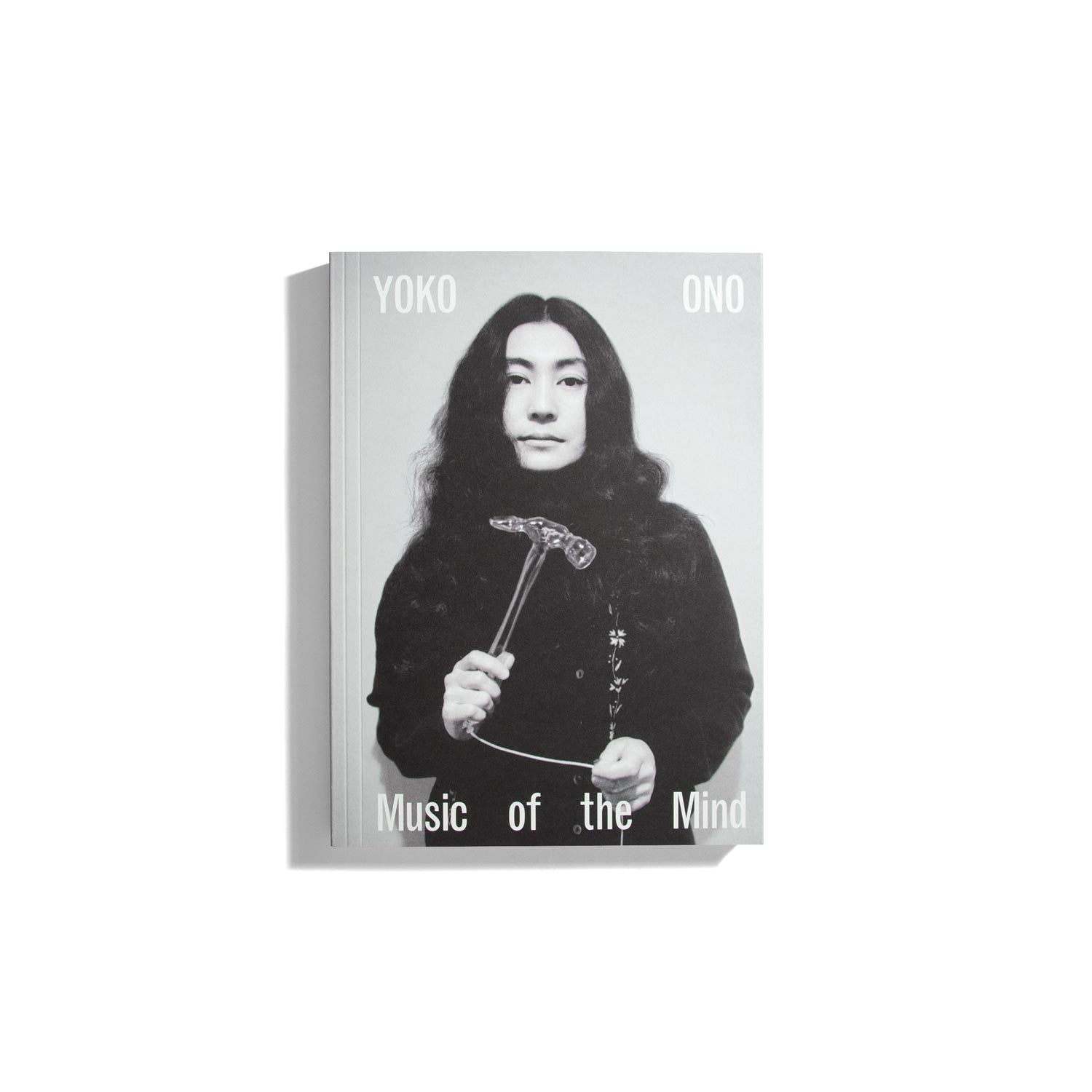 Yoko Ono: Music of the Mind (PB)