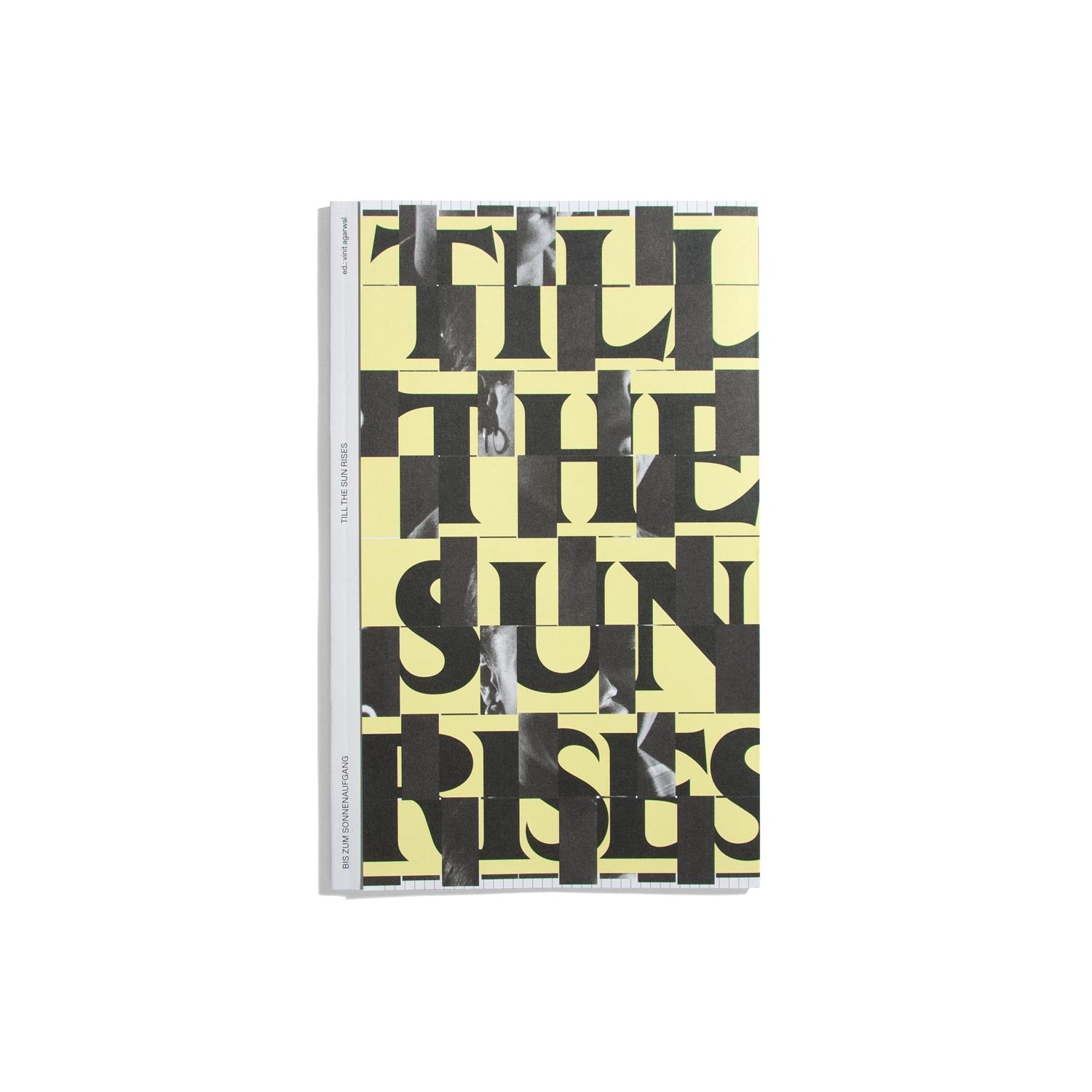 Till The Sun Rises (Entangled Internationalisms)