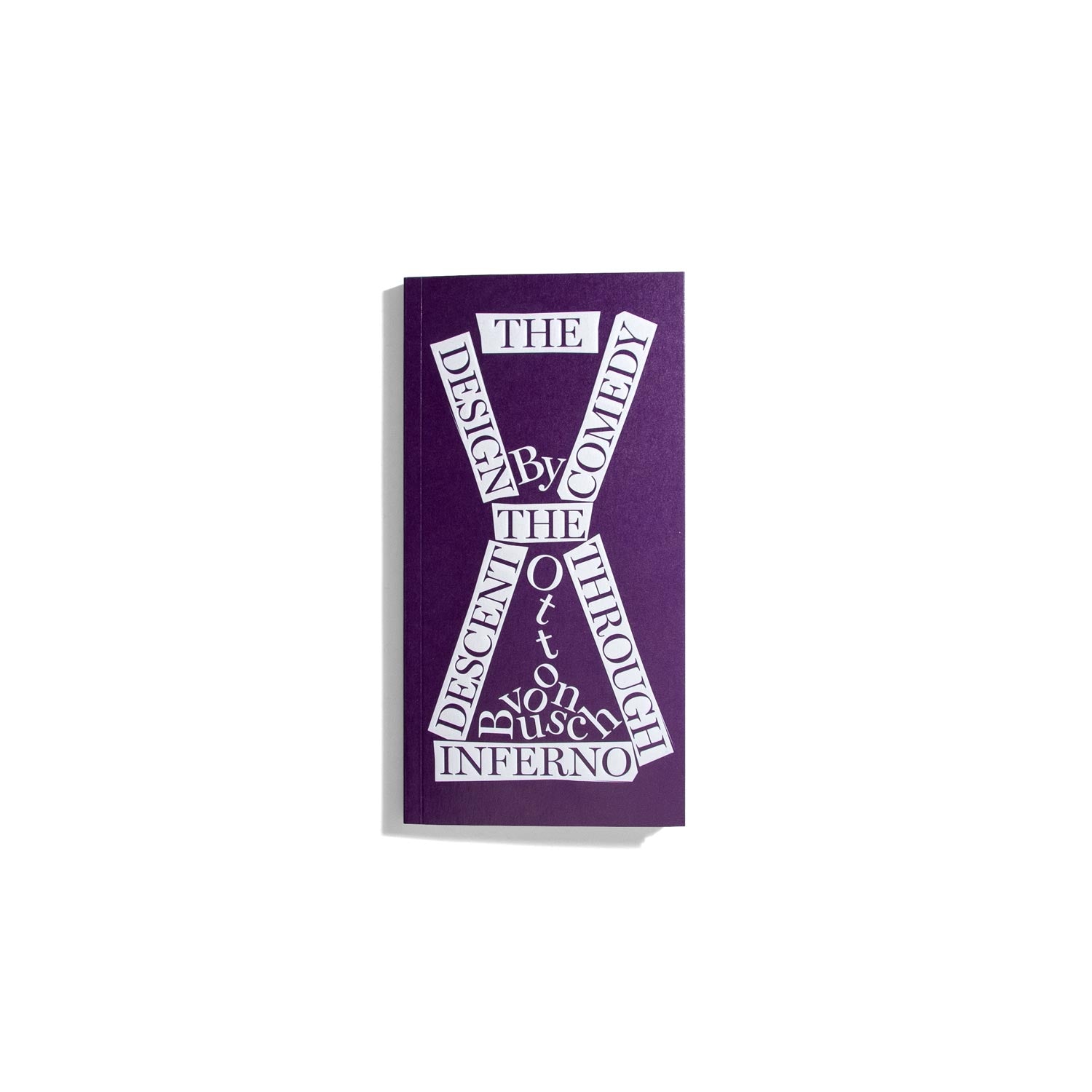 The Design Comedy: The Descent Through Inferno - Otto von Busch