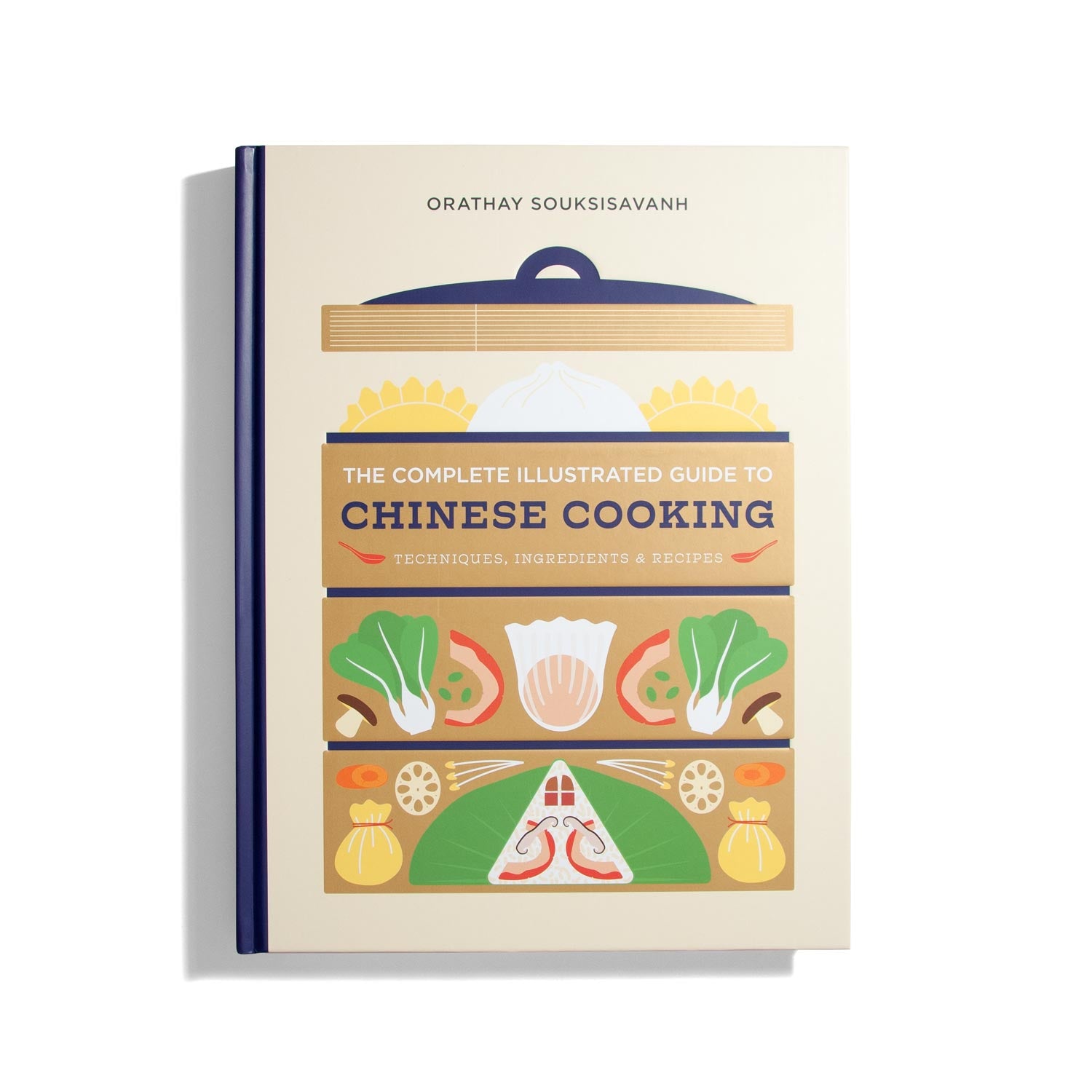 The Complete Illustrated Guide to Chinese Cooking - Orathay Souksisavanh