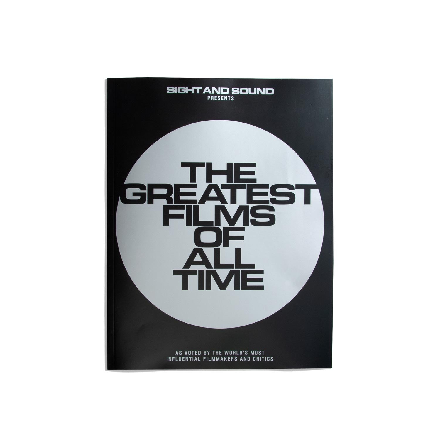 Sight & Sound Presents: The Greatest Films of All Time