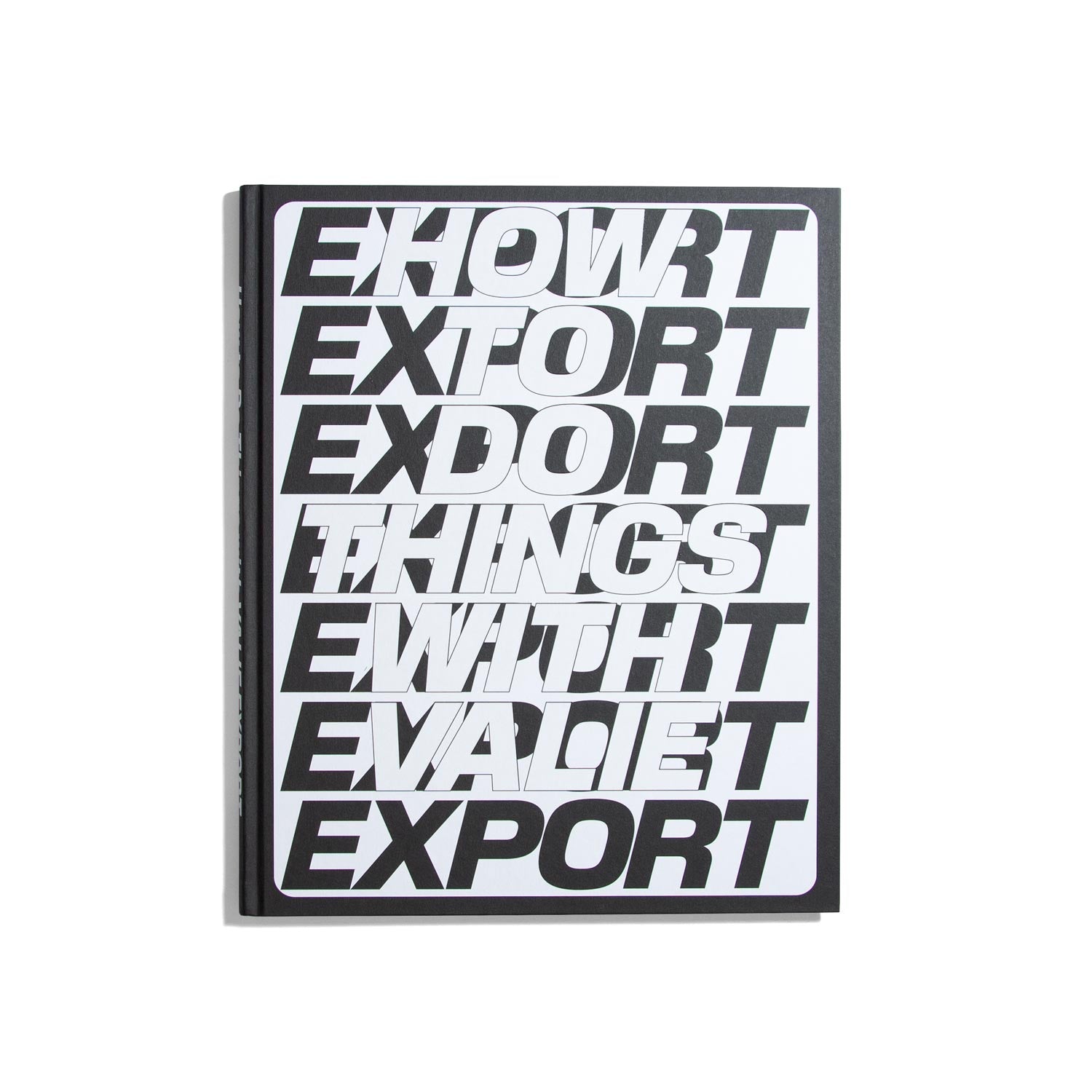 How to Do Things with VALIE EXPORT